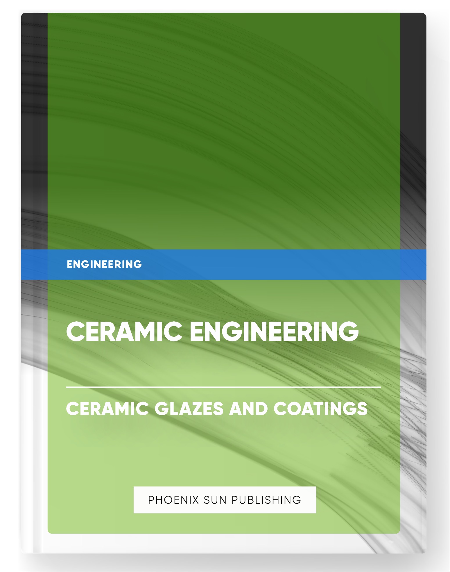 Ceramic Engineering – Ceramic Glazes and Coatings