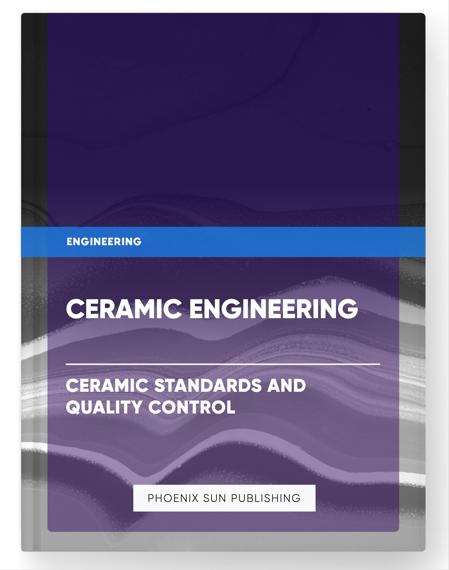 Ceramic Engineering – Ceramic Standards and Quality Control