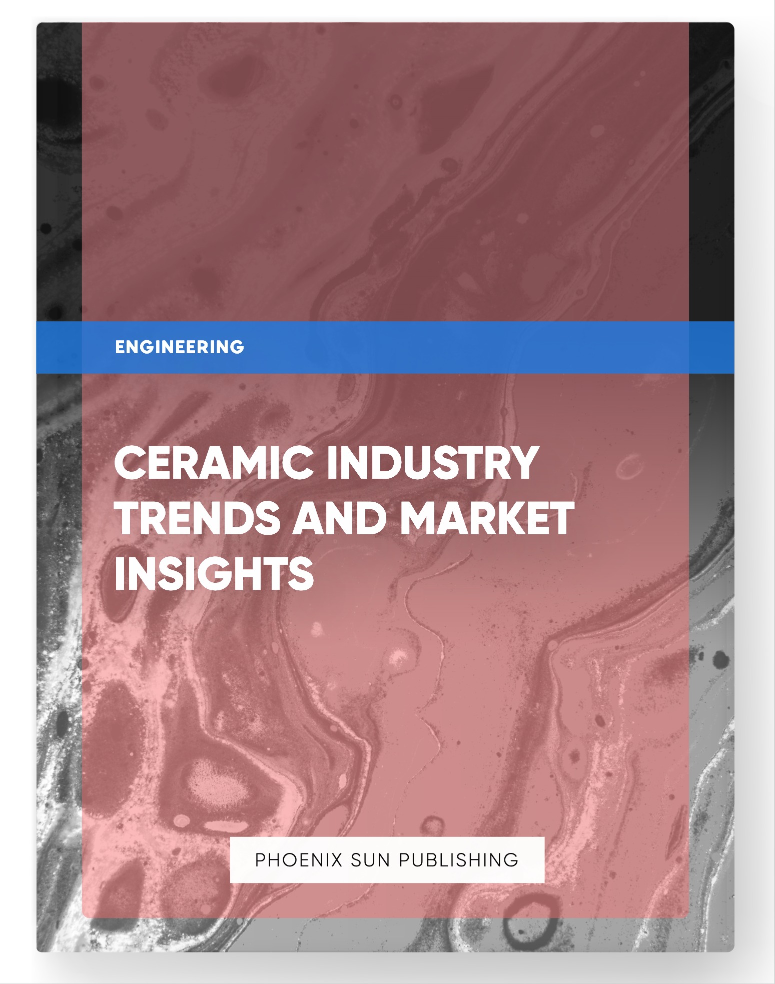 Ceramic Industry Trends and Market Insights