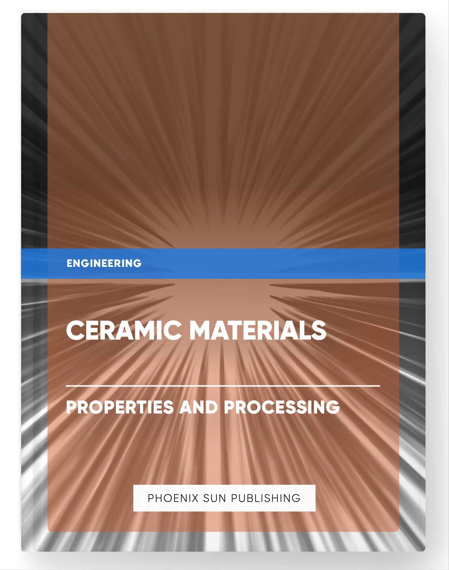 Ceramic Materials – Properties and Processing