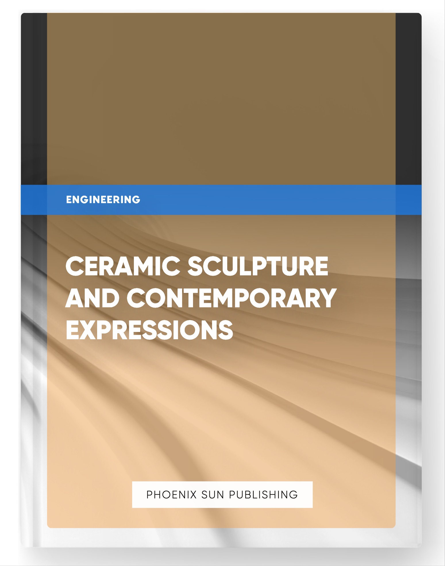 Ceramic Sculpture and Contemporary Expressions