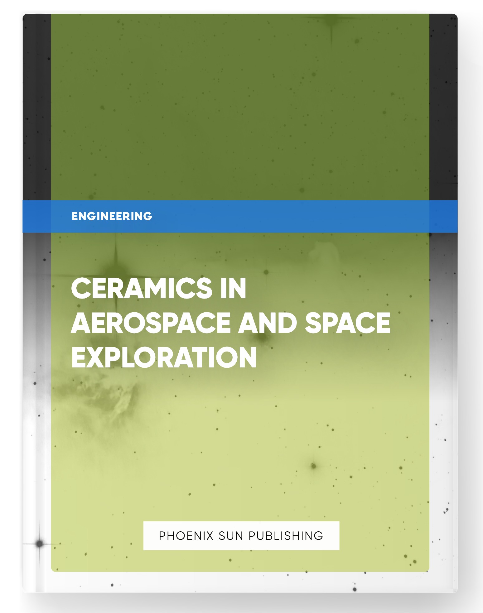 Ceramics in Aerospace and Space Exploration