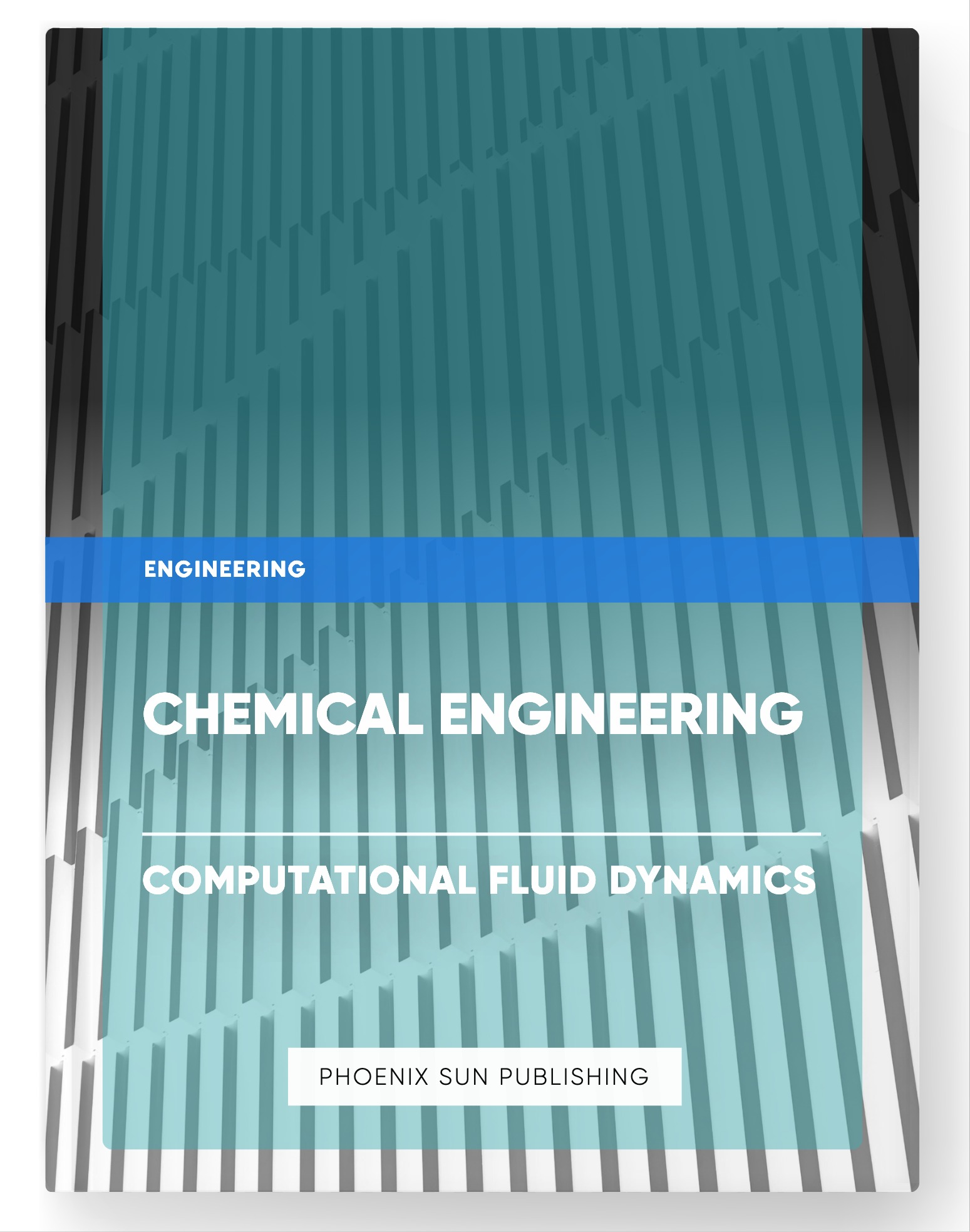 Chemical Engineering – Computational Fluid Dynamics