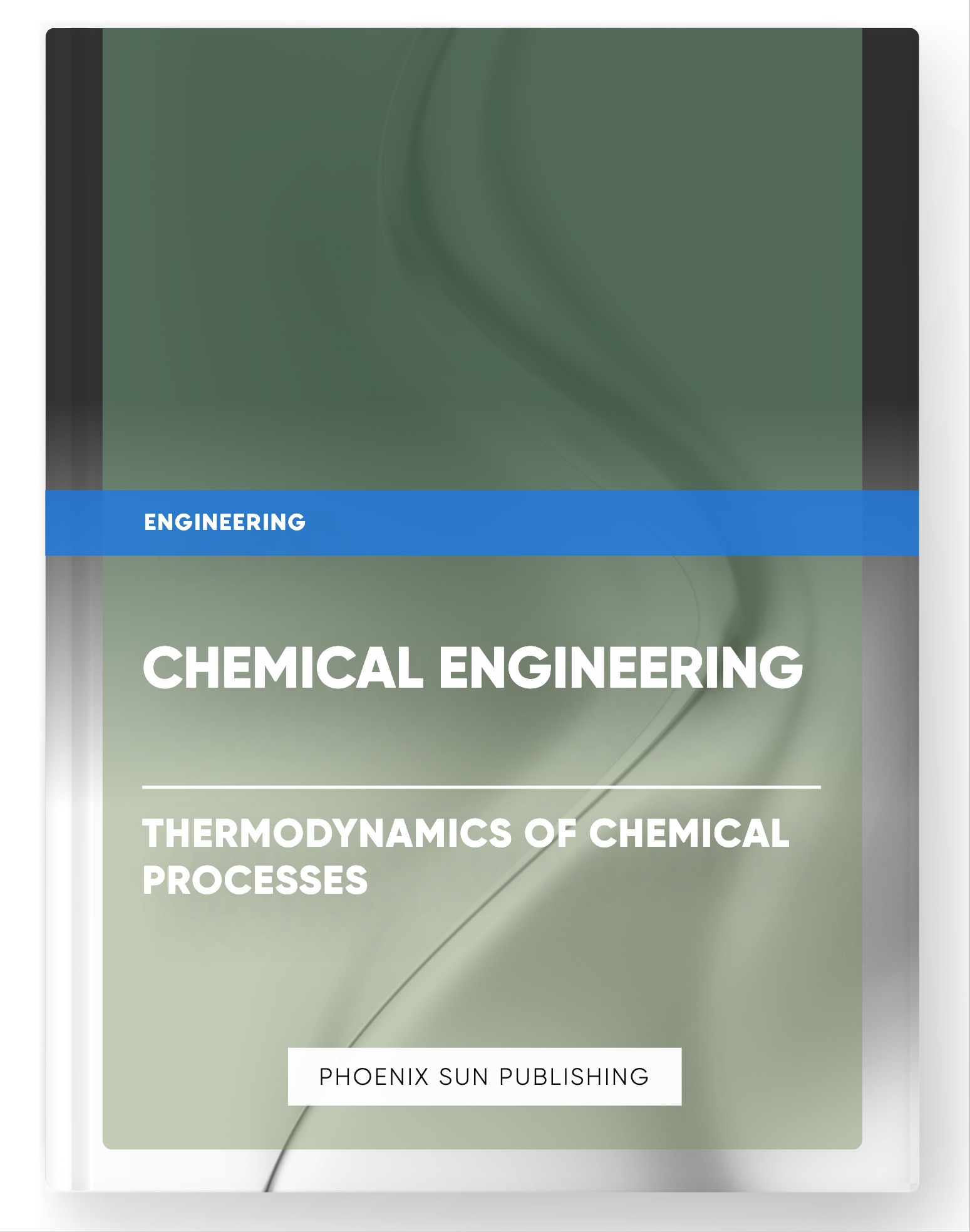 Chemical Engineering – Thermodynamics of Chemical Processes