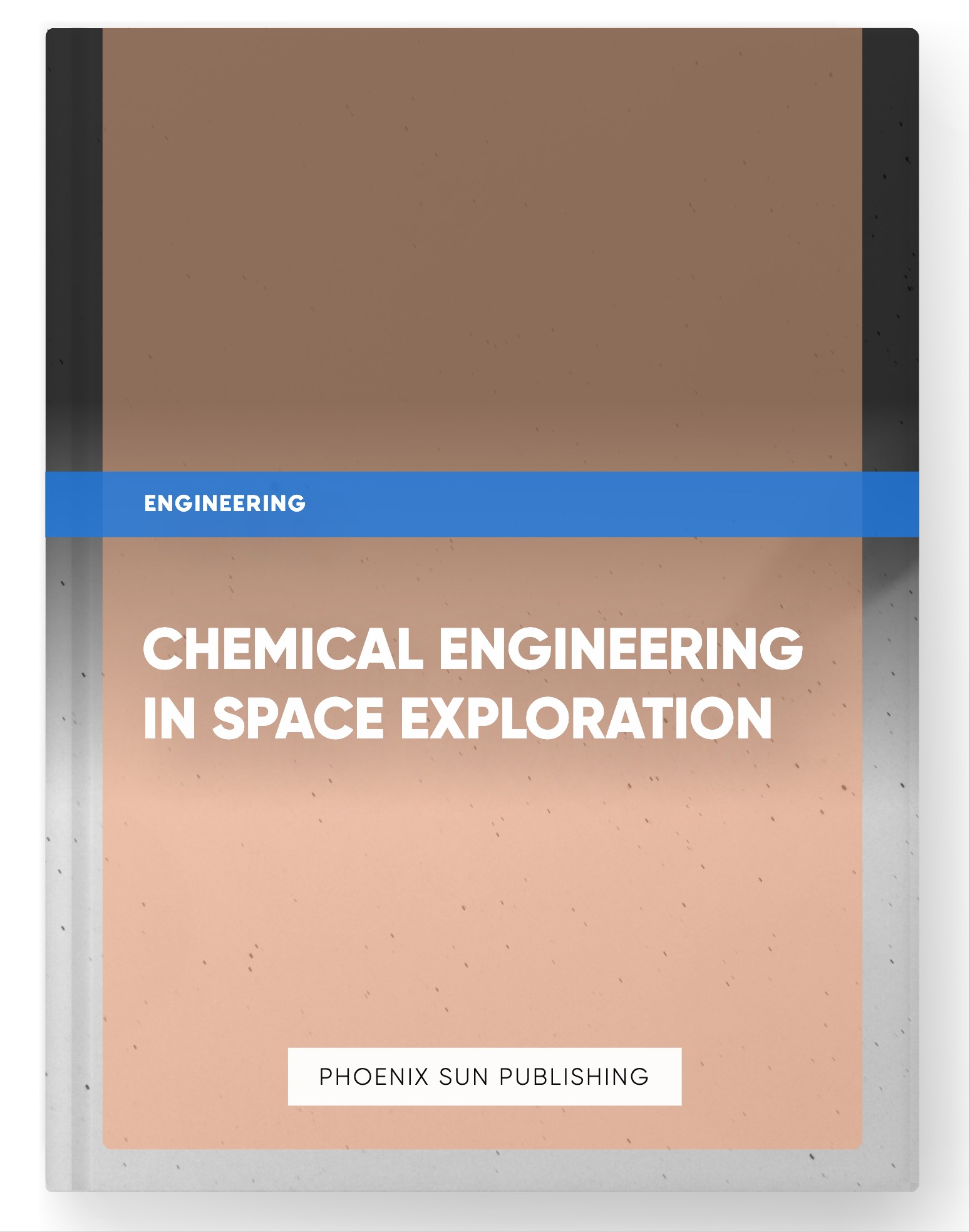 Chemical Engineering in Space Exploration