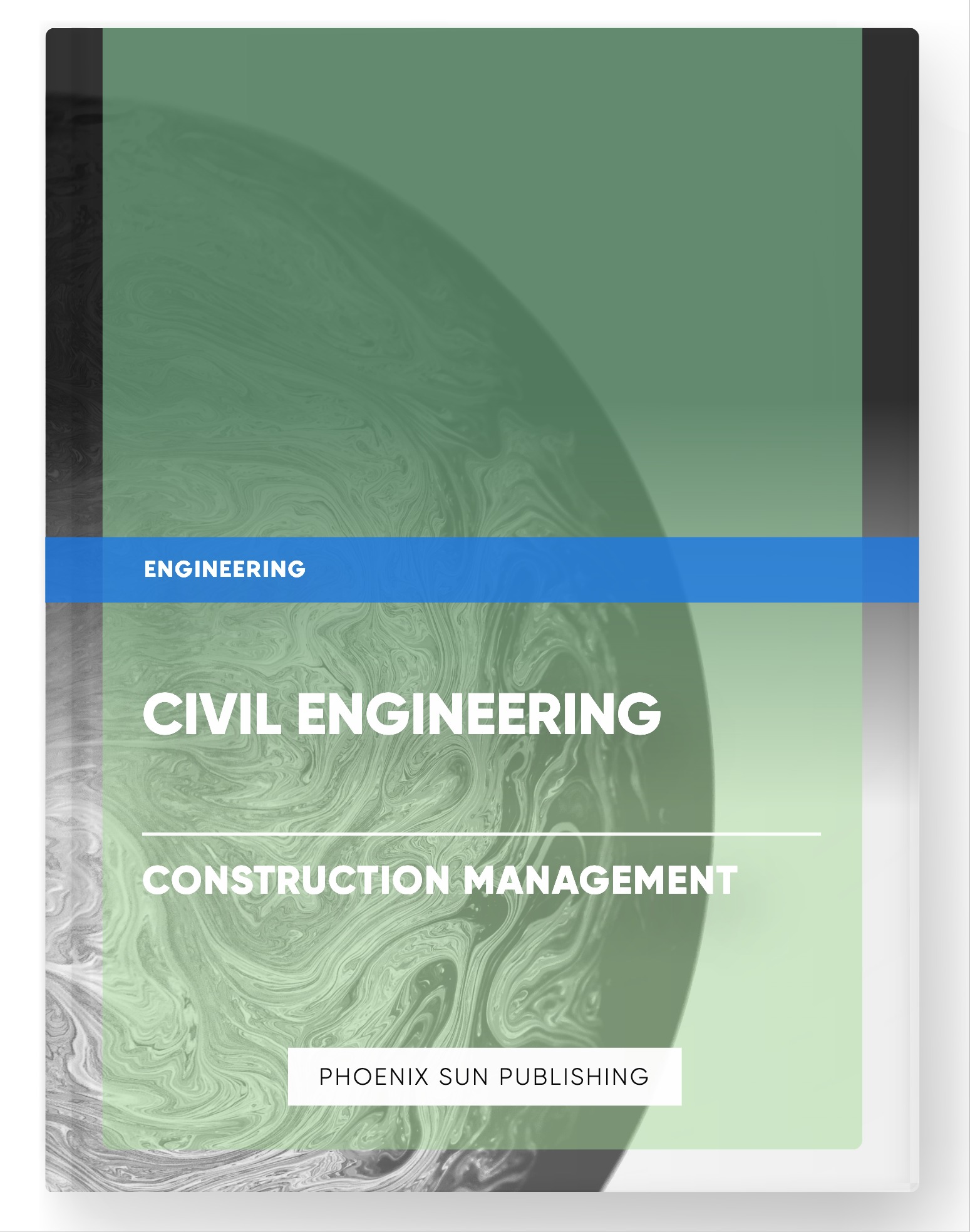 Civil Engineering – Construction Management