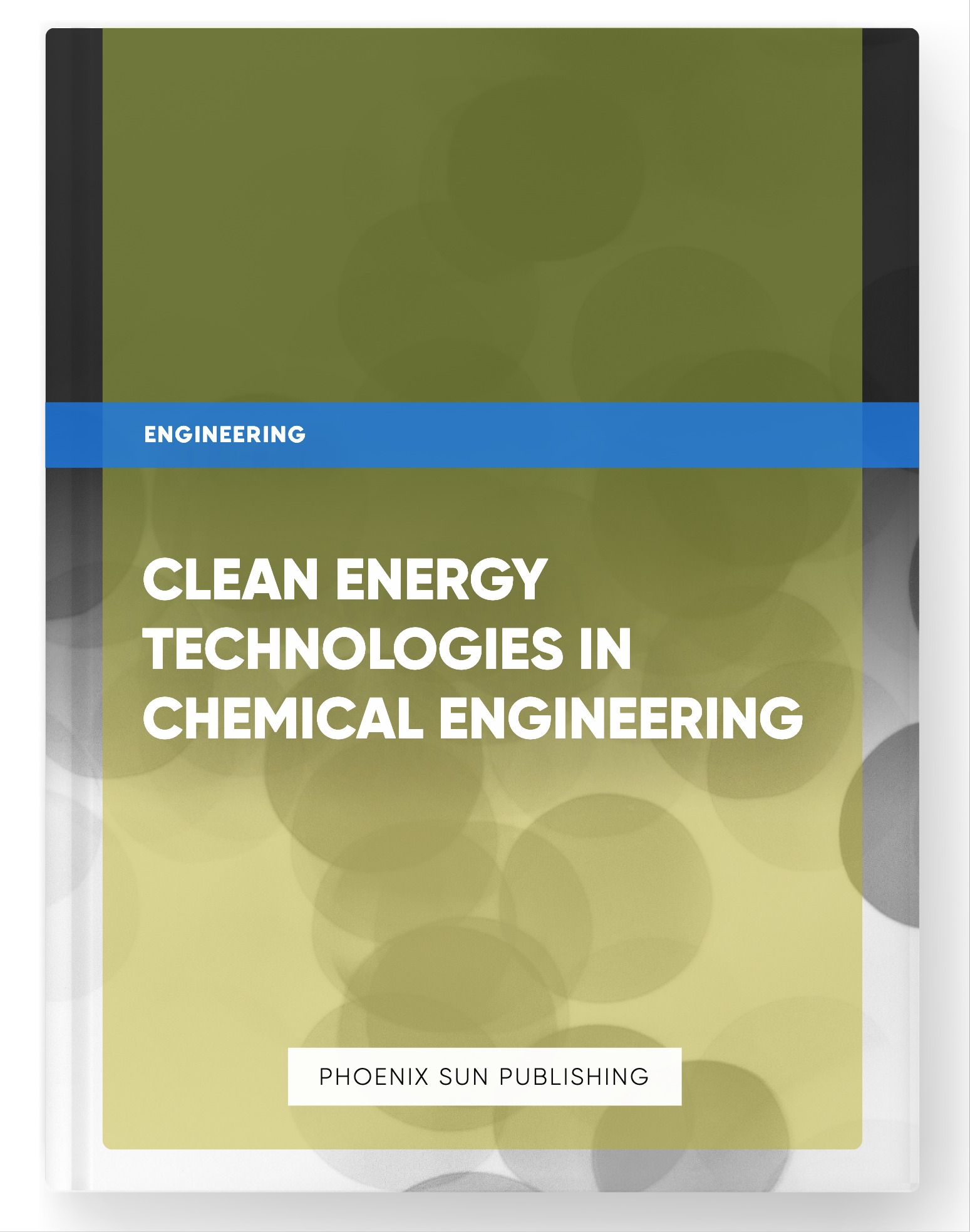 Clean Energy Technologies in Chemical Engineering