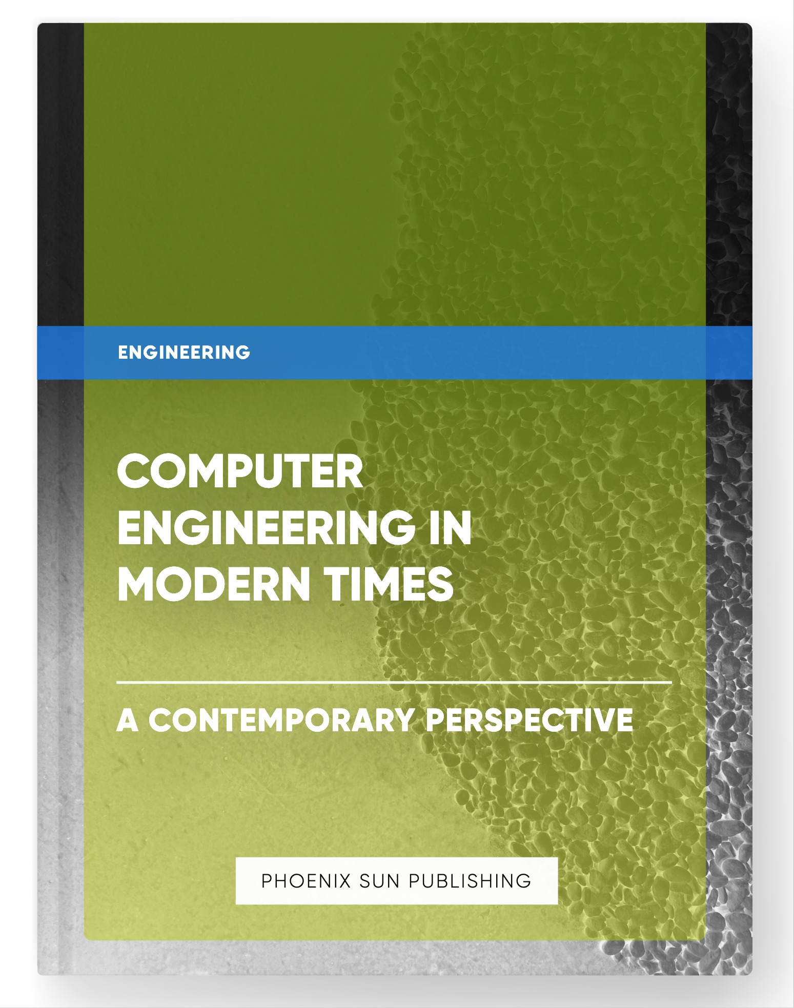 Computer Engineering in Modern Times – A Contemporary Perspective