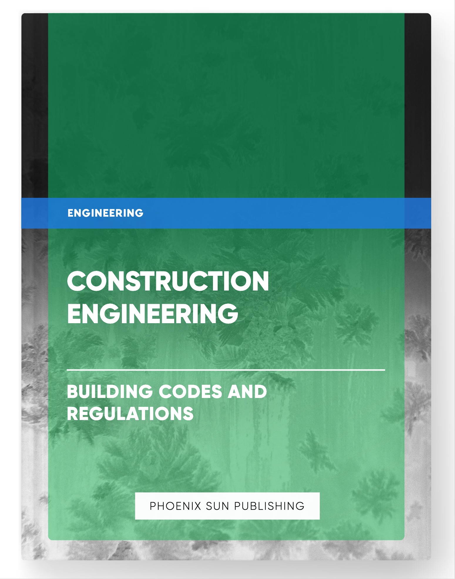 Construction Engineering – Building Codes and Regulations