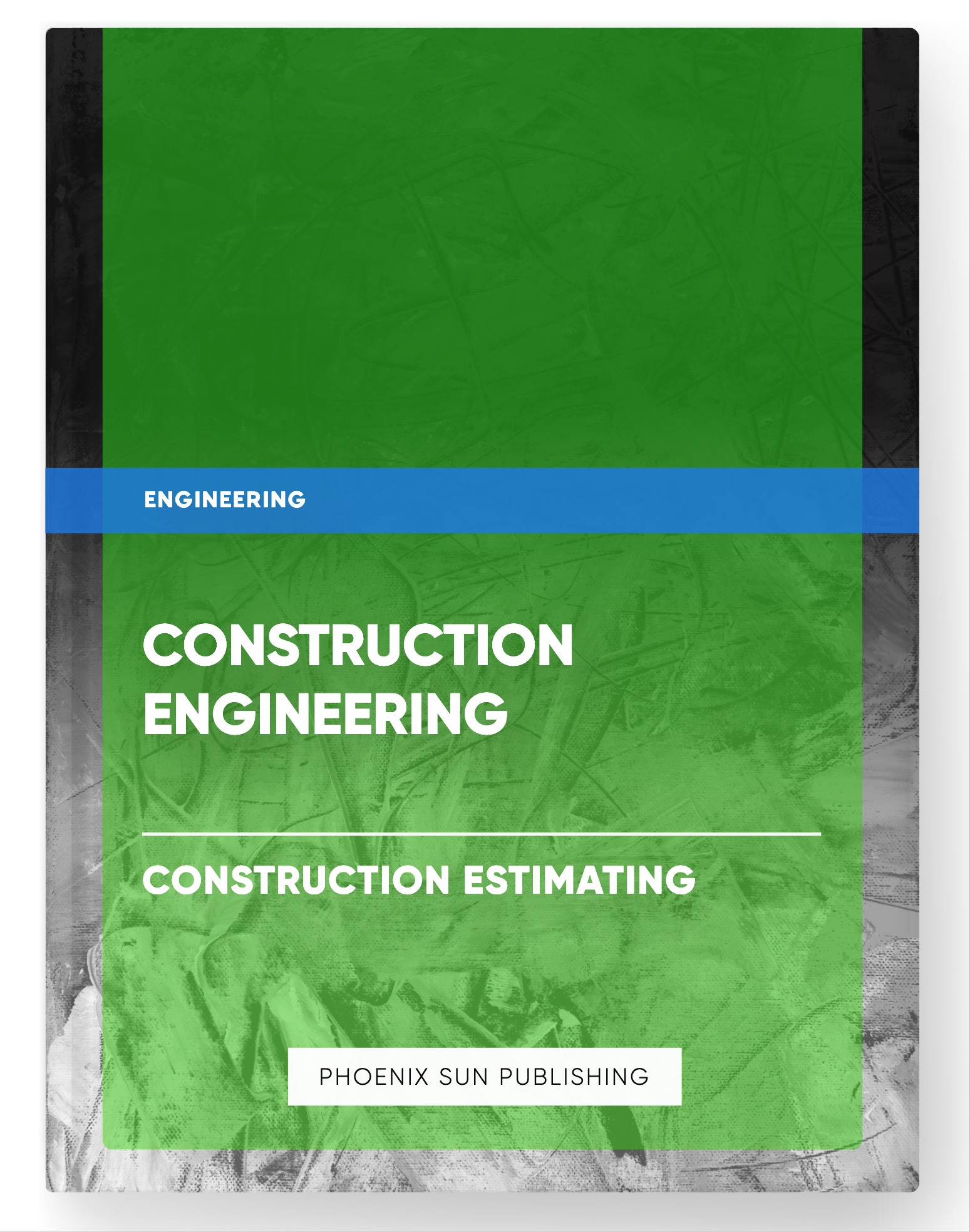 Construction Engineering – Construction Estimating