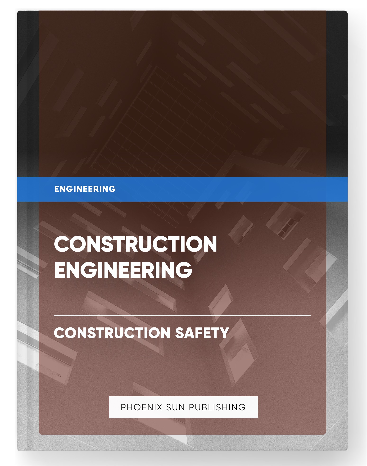 Construction Engineering – Construction Safety
