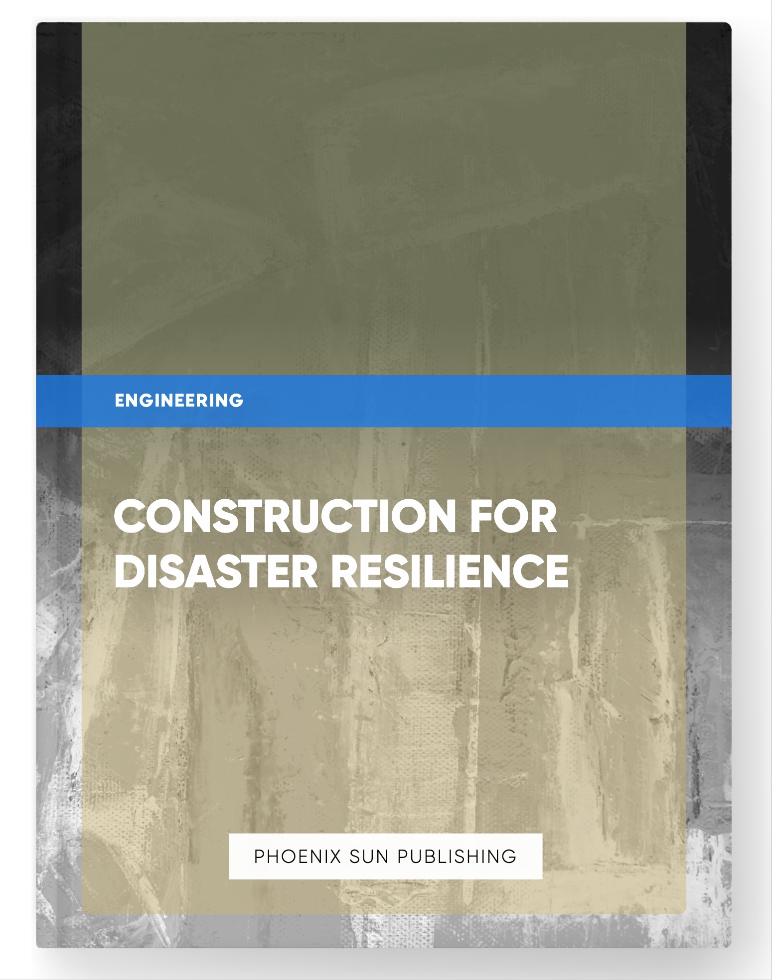 Construction for Disaster Resilience