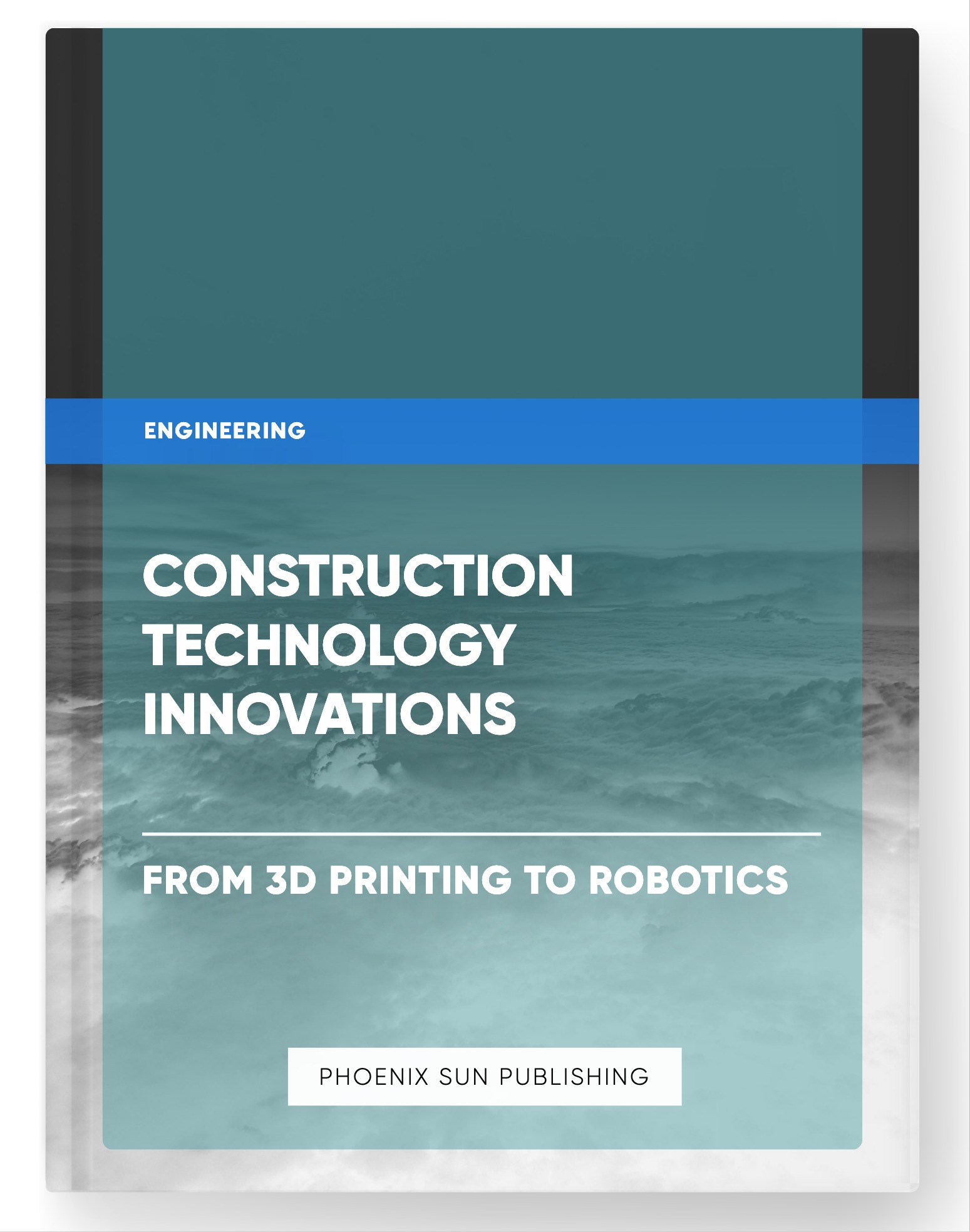 Construction Technology Innovations – From 3D Printing to Robotics