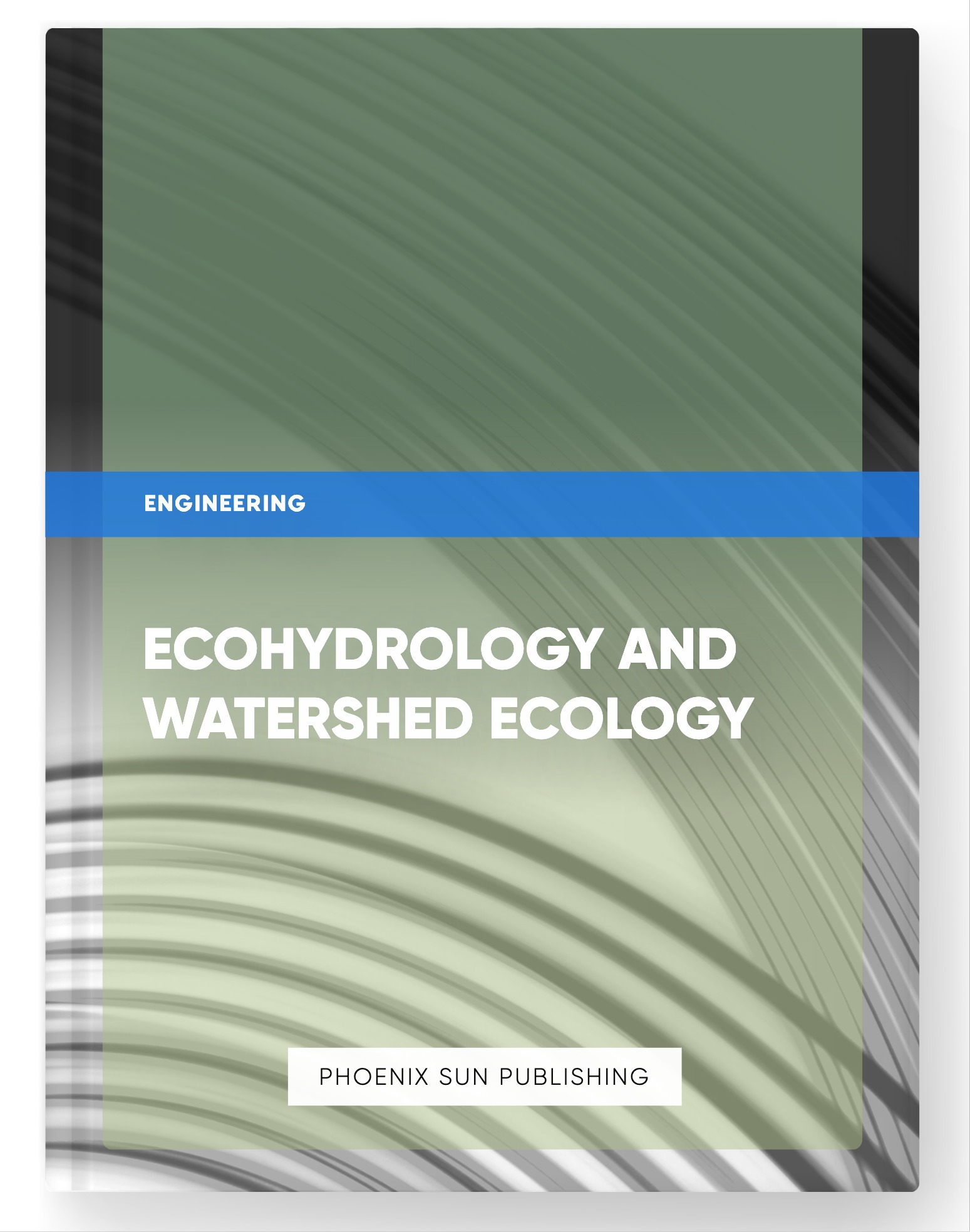 Ecohydrology and Watershed Ecology