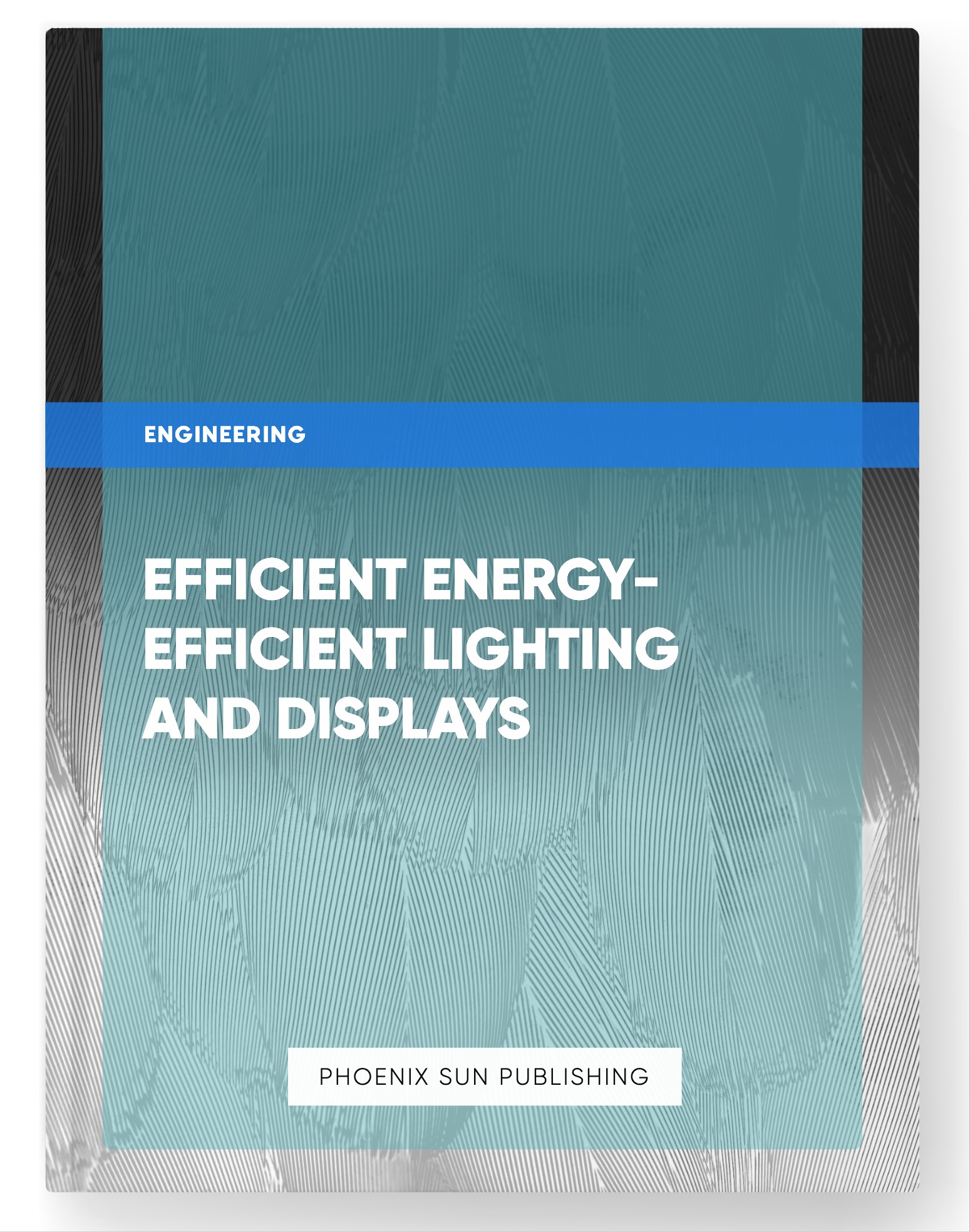 Efficient Energy-Efficient Lighting and Displays