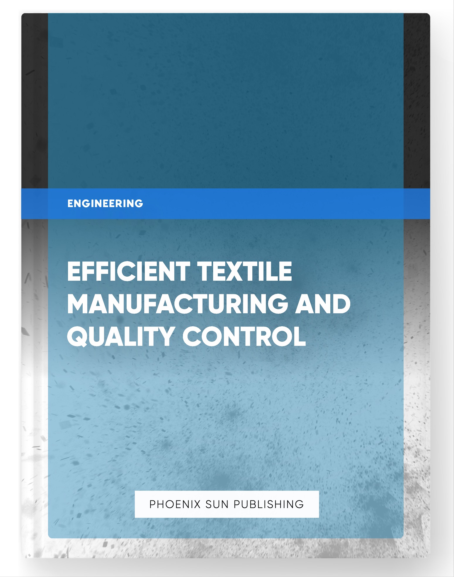 Efficient Textile Manufacturing and Quality Control