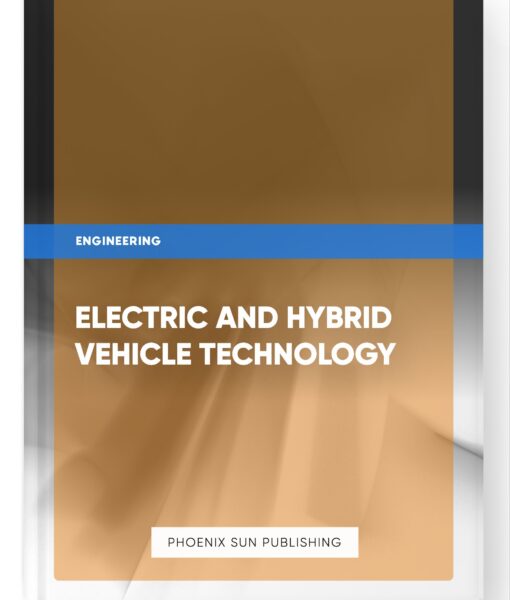 Electric and Hybrid Vehicle Technology