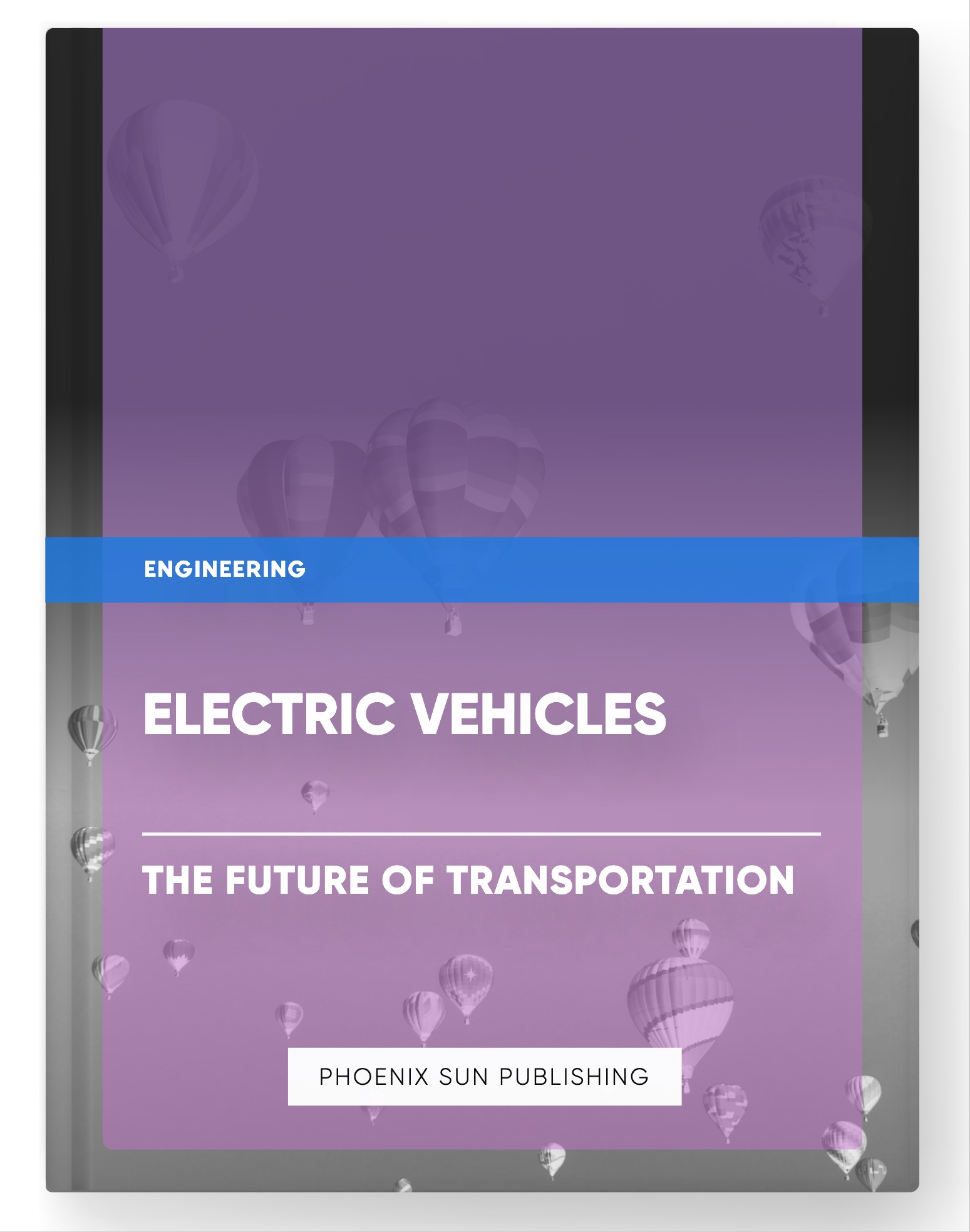 Electric Vehicles – The Future of Transportation