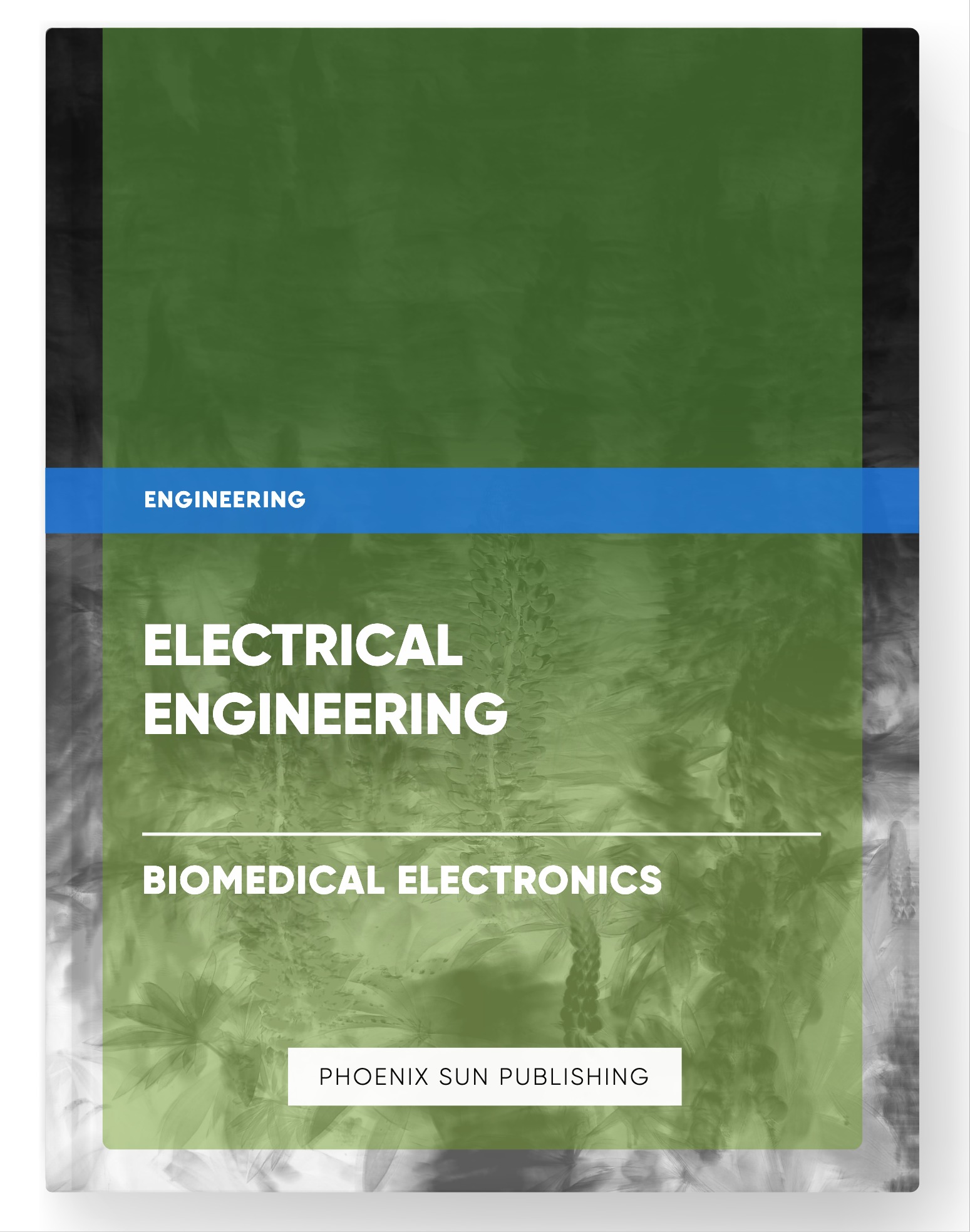 Electrical Engineering – Biomedical Electronics