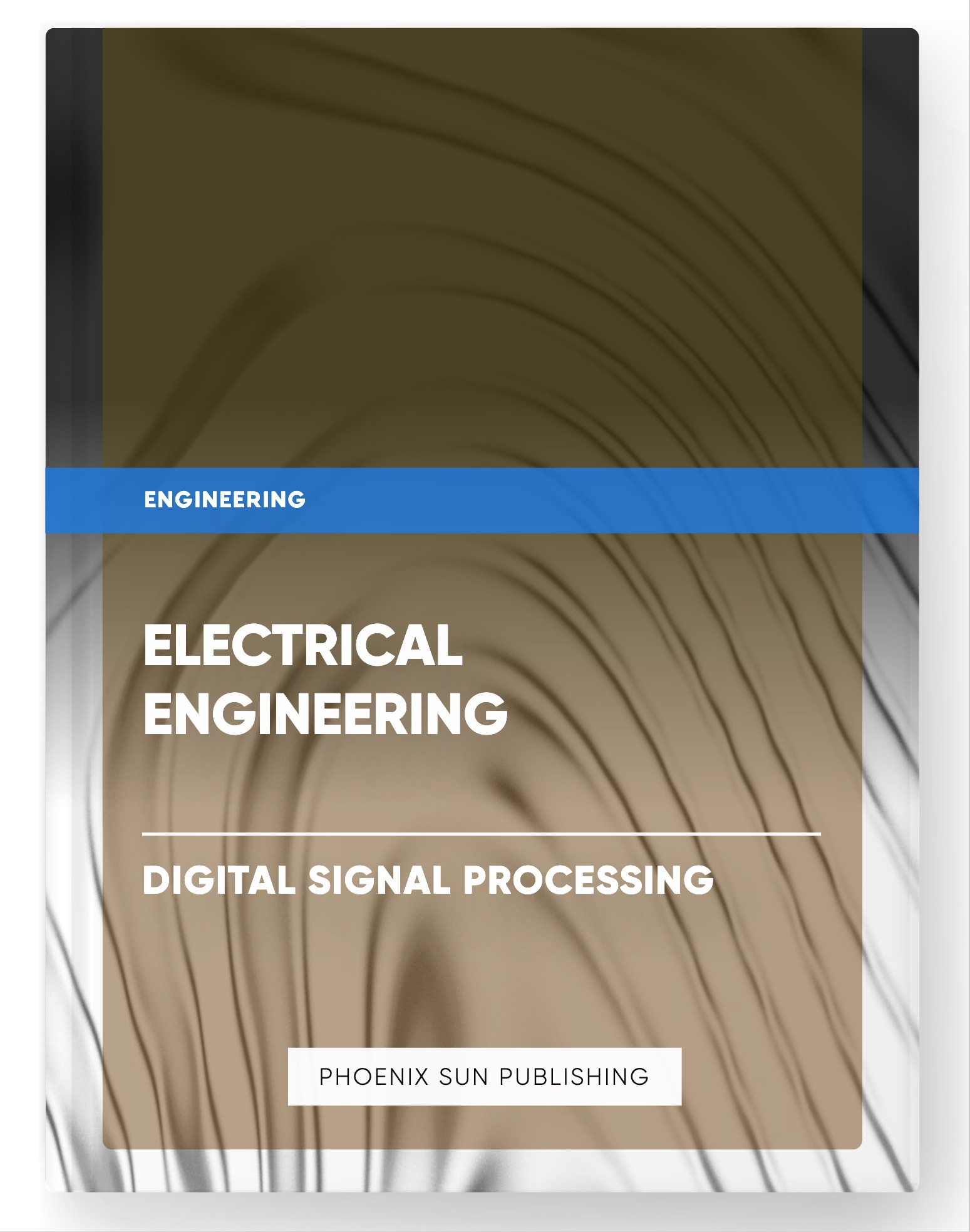 Electrical Engineering – Digital Signal Processing