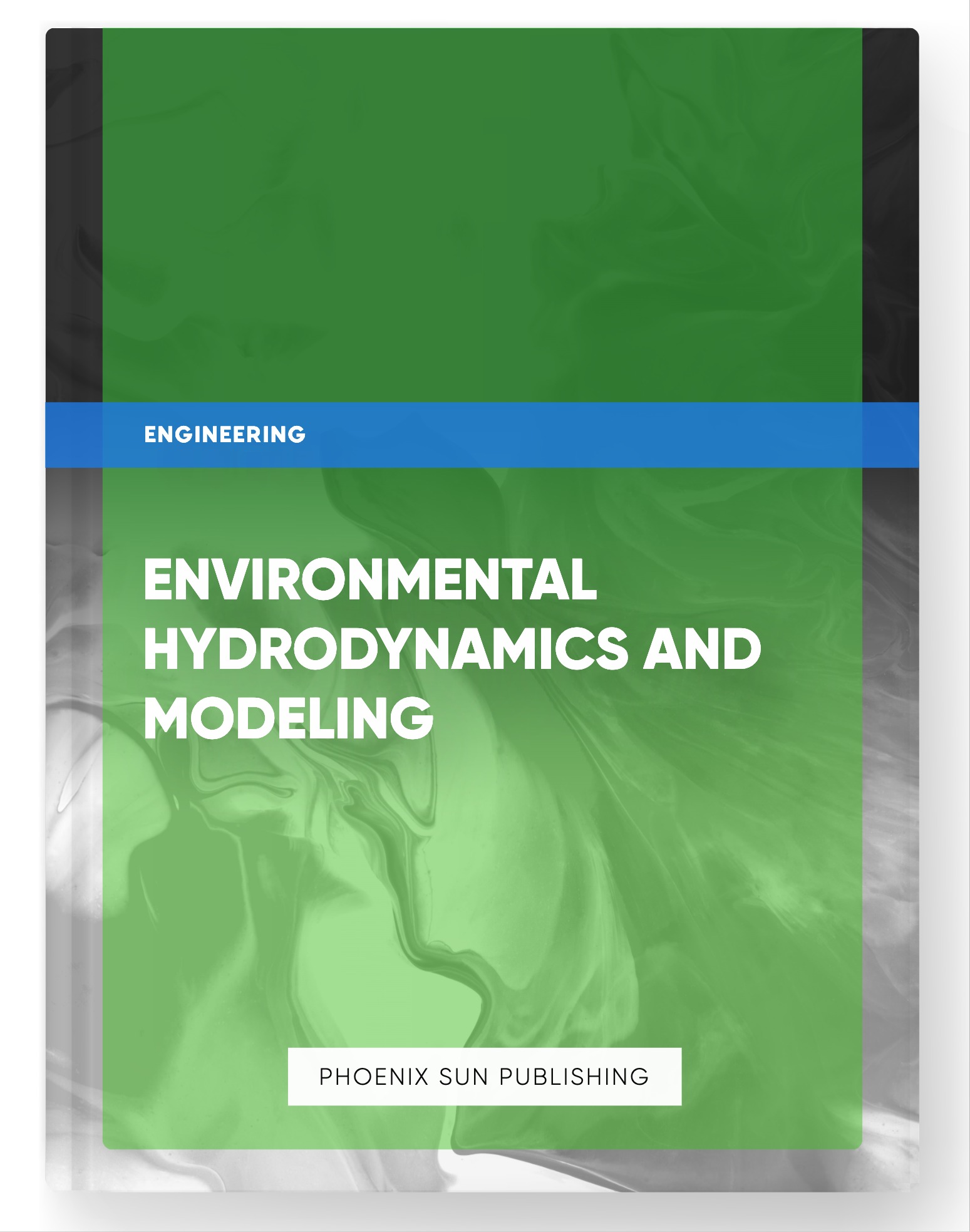 Environmental Hydrodynamics and Modeling