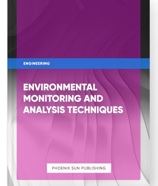 Environmental Monitoring and Analysis Techniques