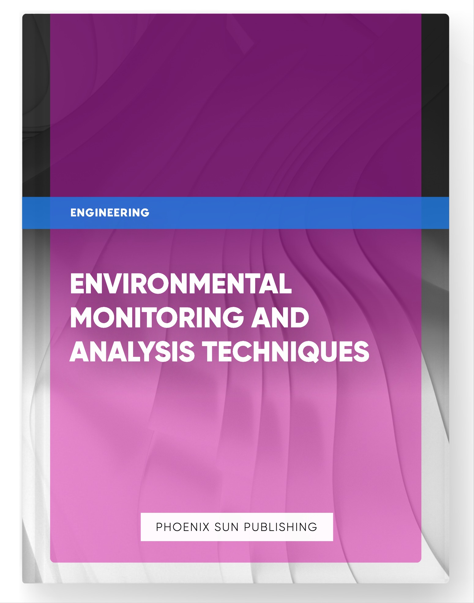 Environmental Monitoring and Analysis Techniques