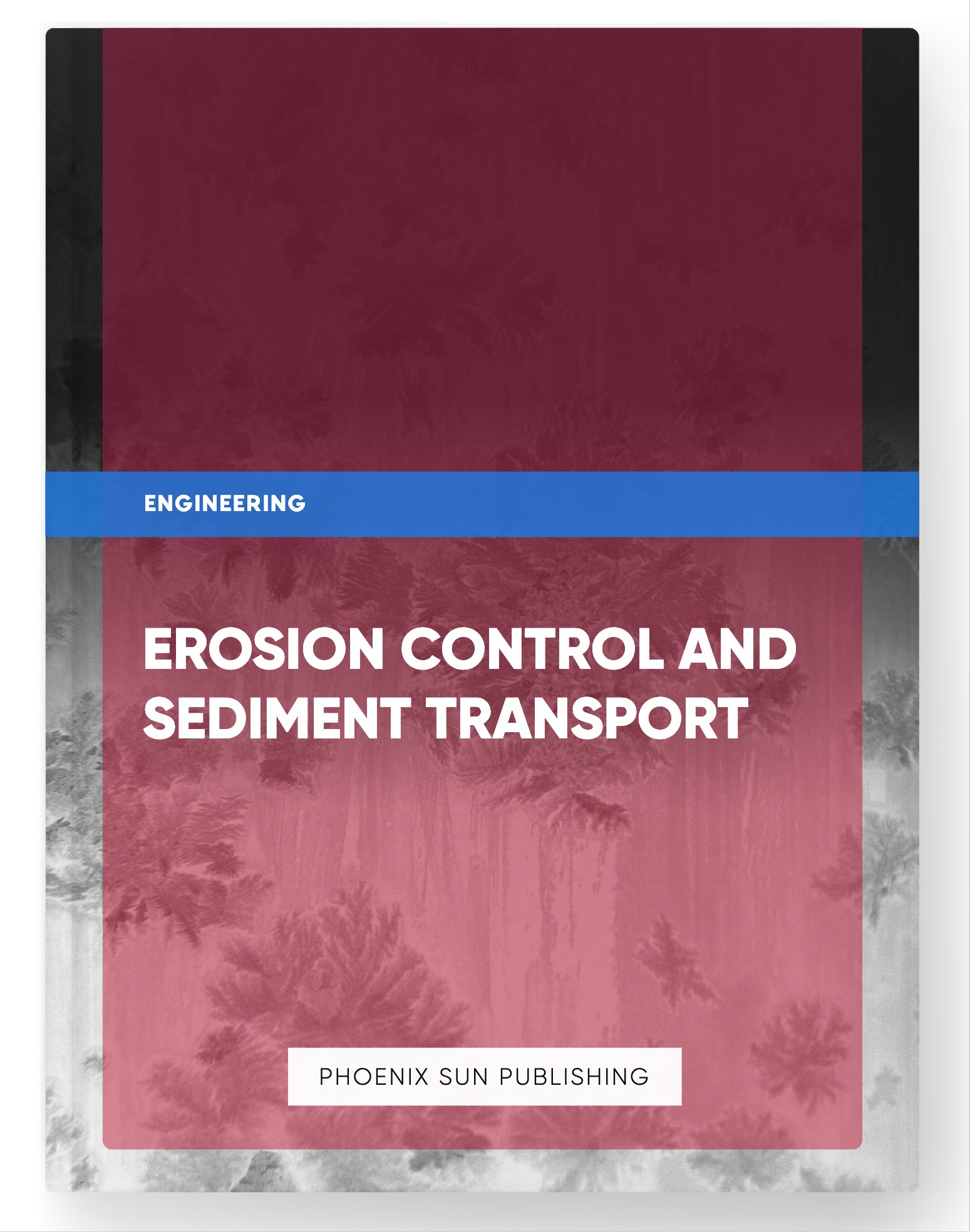 Erosion Control and Sediment Transport