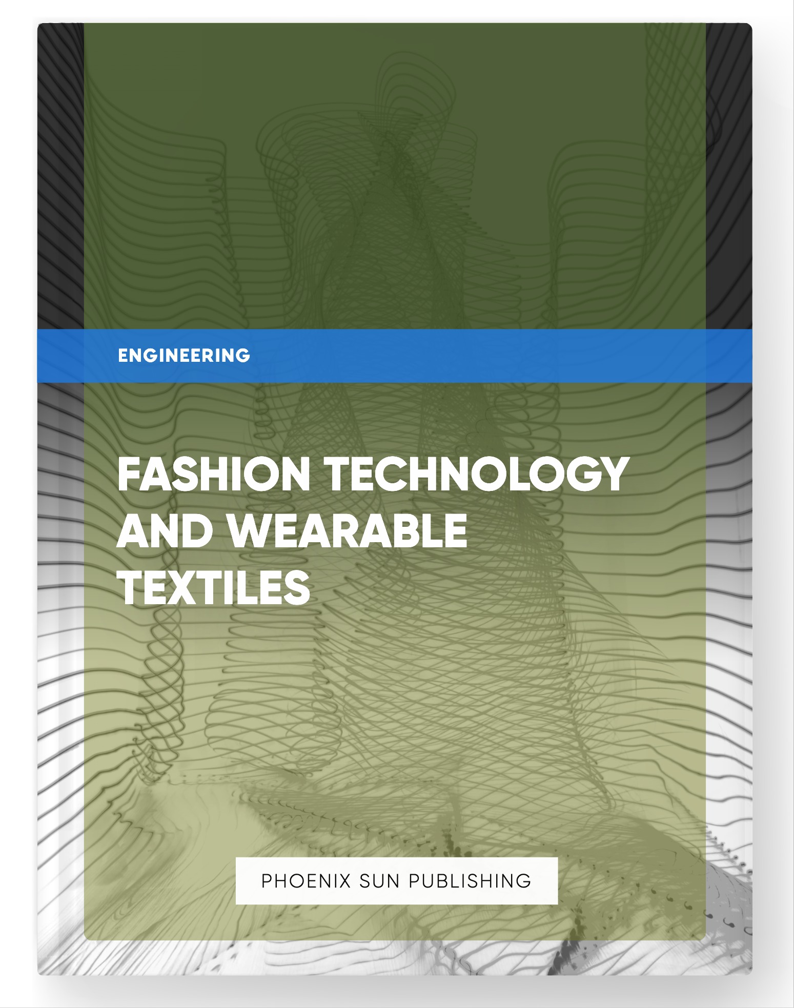 Fashion Technology and Wearable Textiles