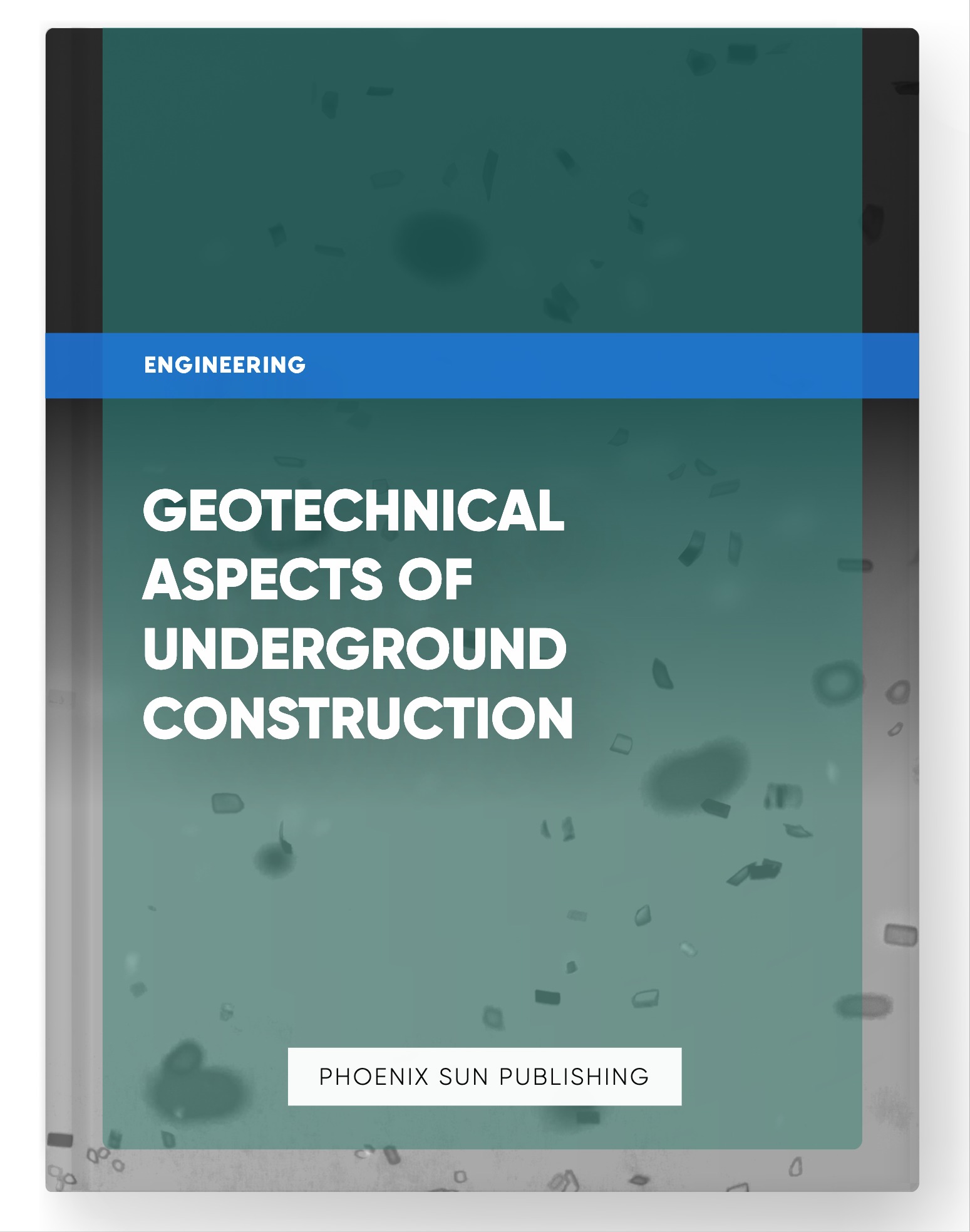 Geotechnical Aspects of Underground Construction