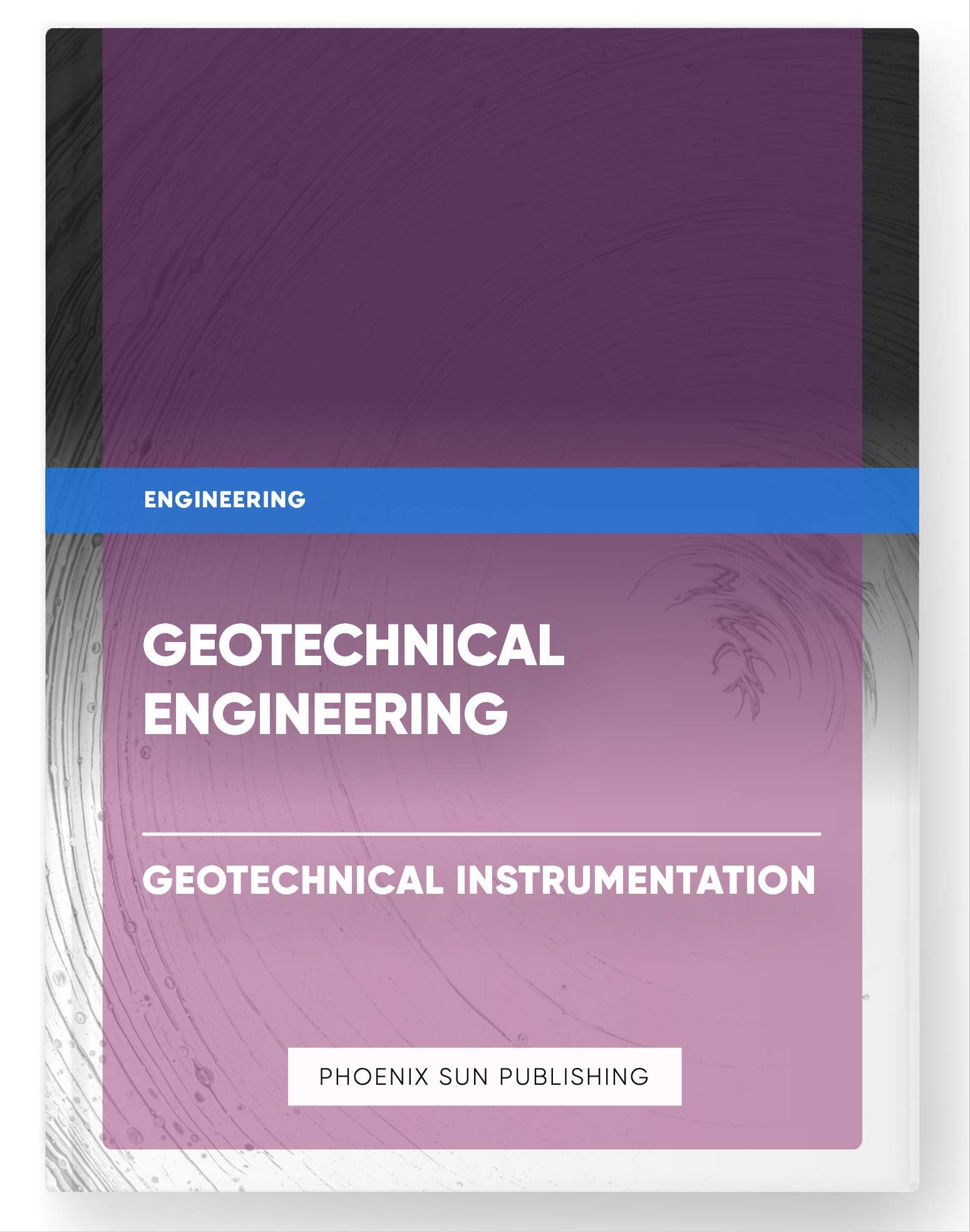 Geotechnical Engineering – Geotechnical Instrumentation