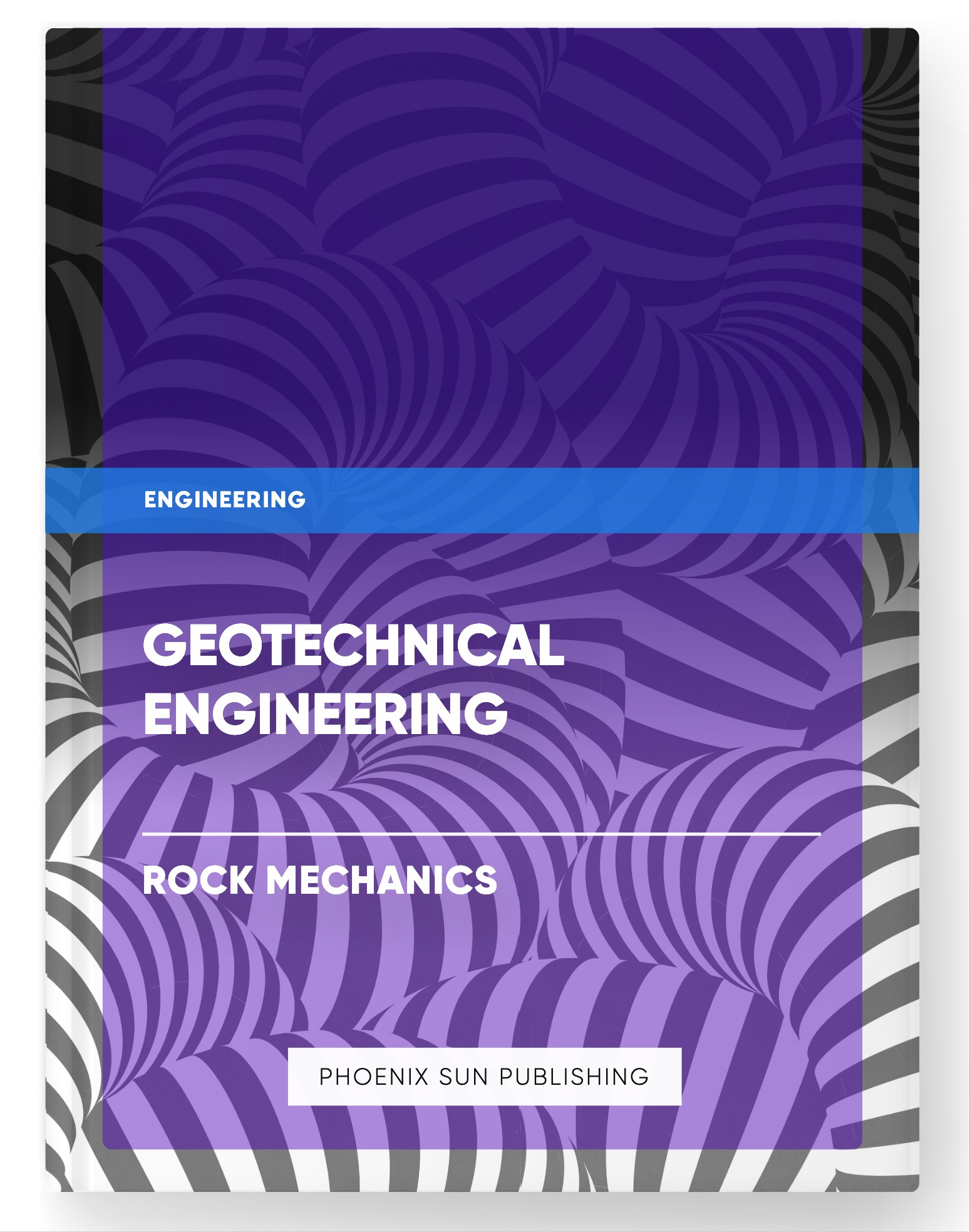 Geotechnical Engineering – Rock Mechanics