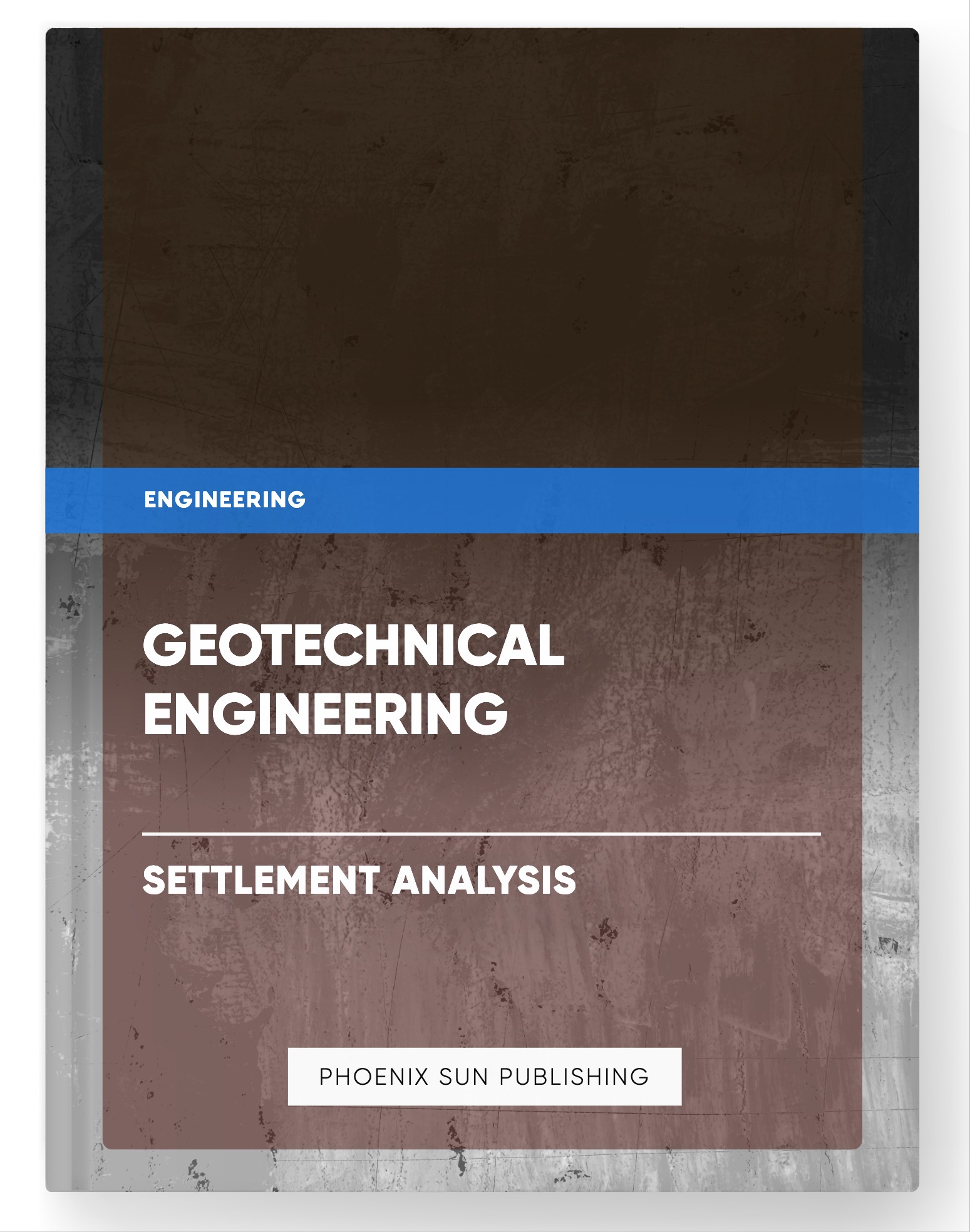 Geotechnical Engineering – Settlement Analysis