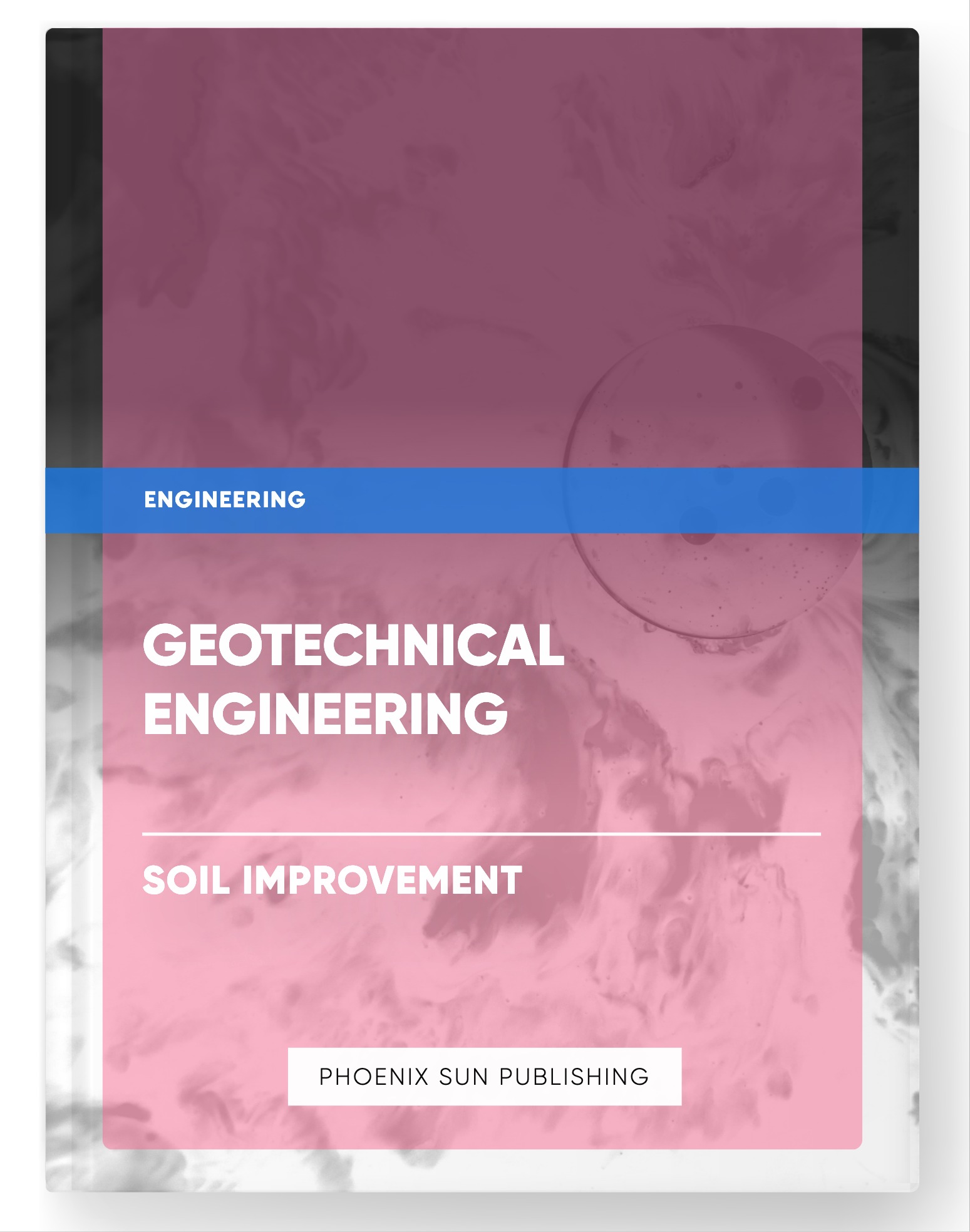 Geotechnical Engineering – Soil Improvement