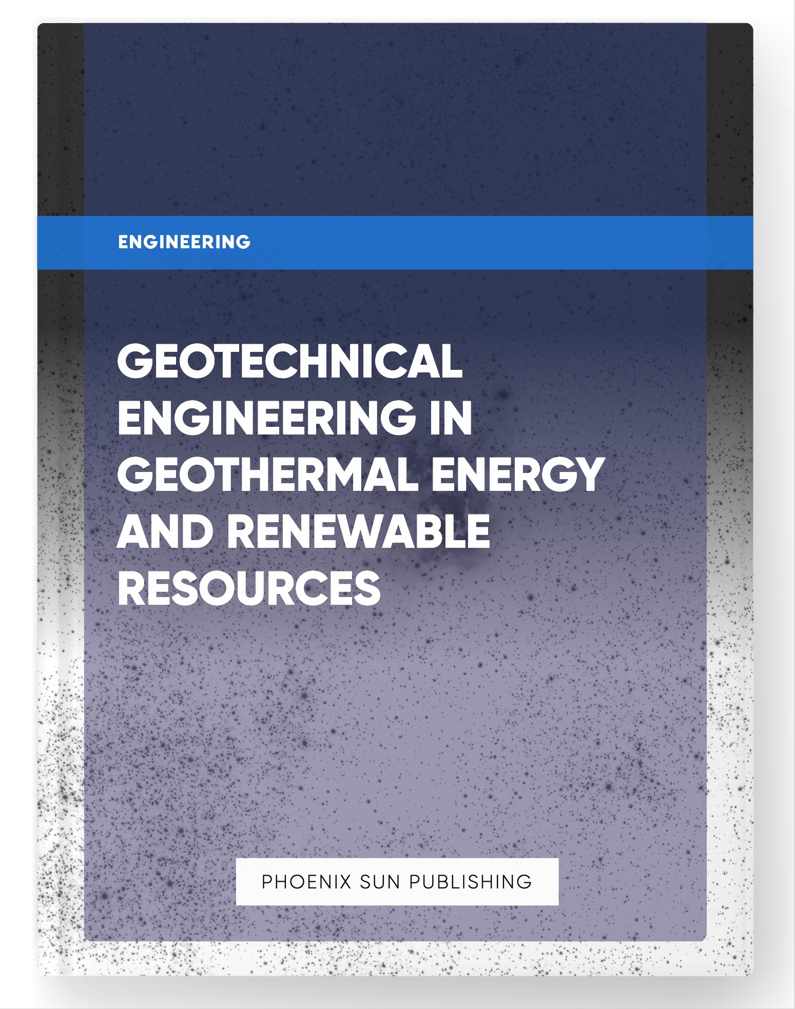 Geotechnical Engineering in Geothermal Energy and Renewable Resources