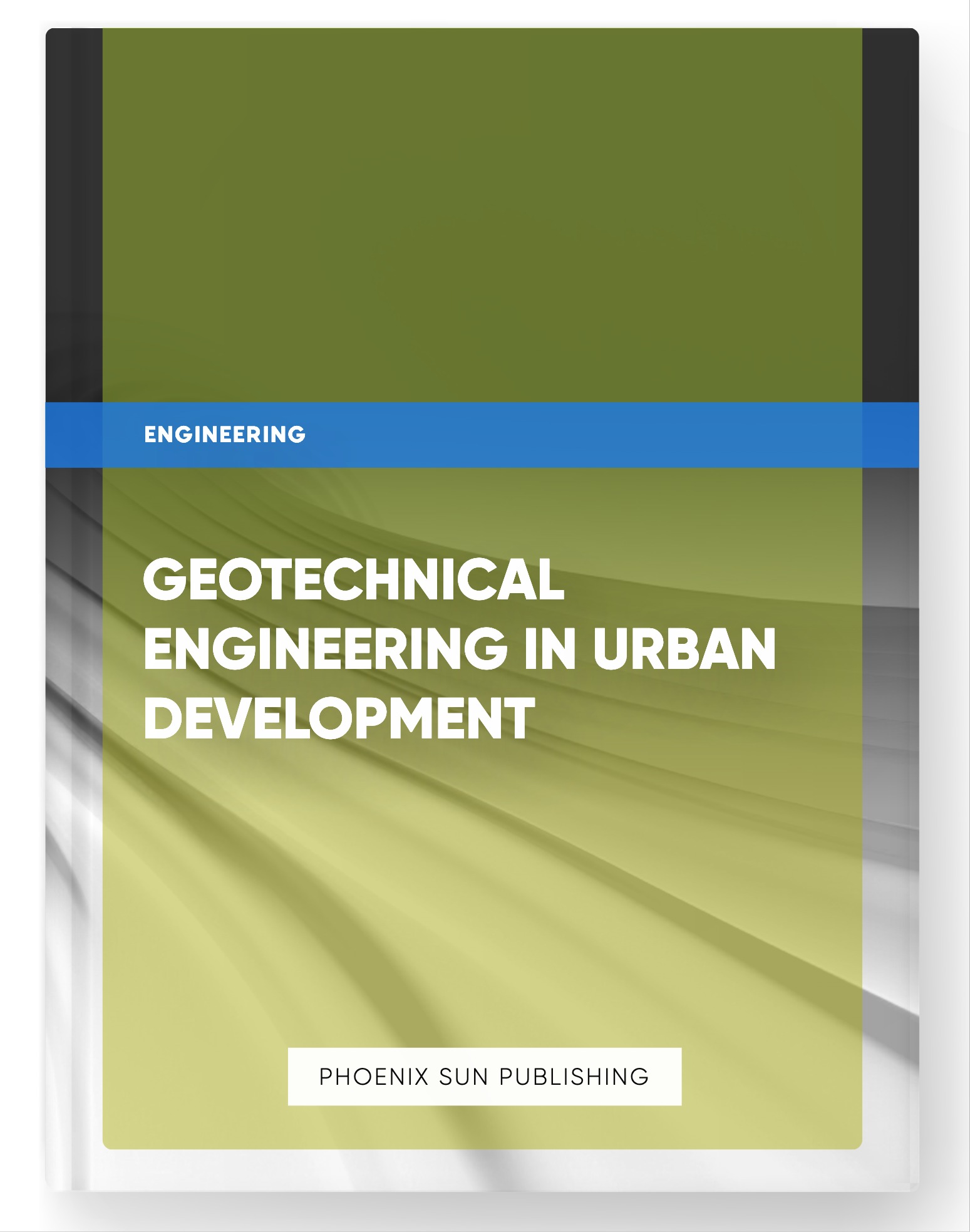 Geotechnical Engineering in Urban Development