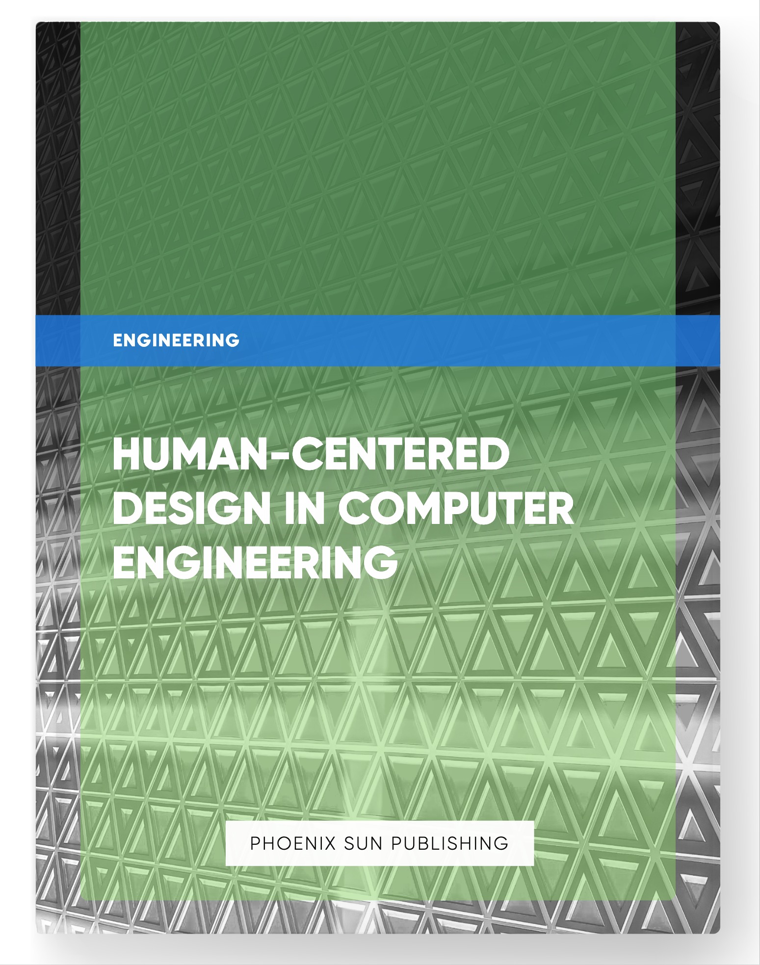 Human-Centered Design in Computer Engineering