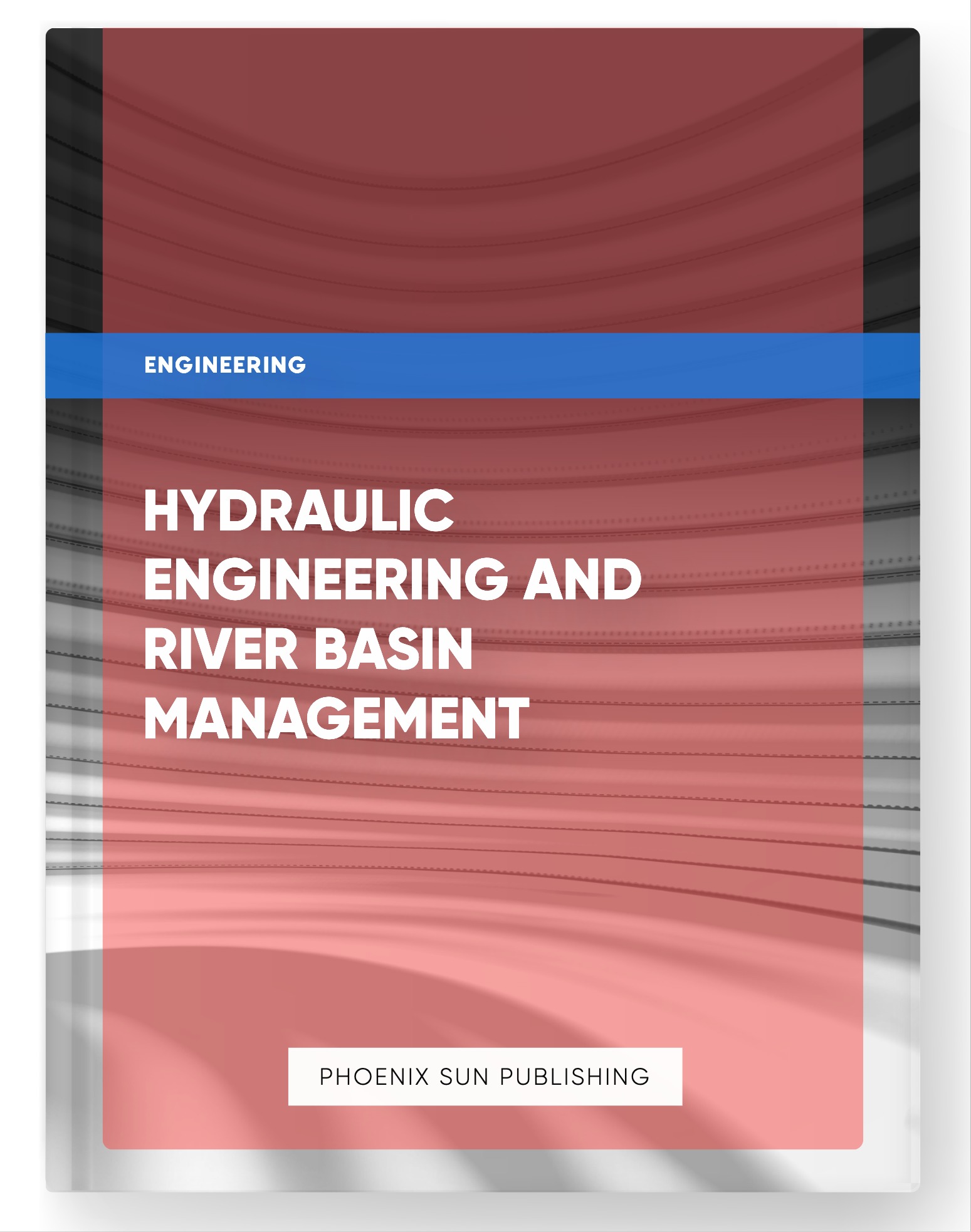 Hydraulic Engineering and River Basin Management