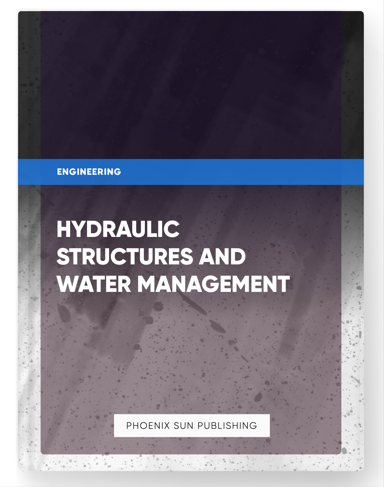 Hydraulic Structures and Water Management