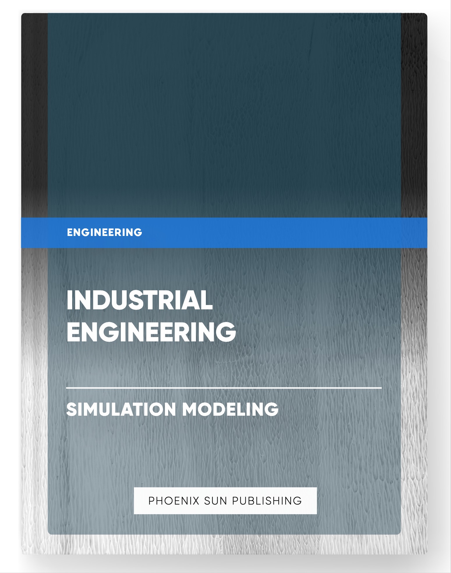 Industrial Engineering – Simulation Modeling