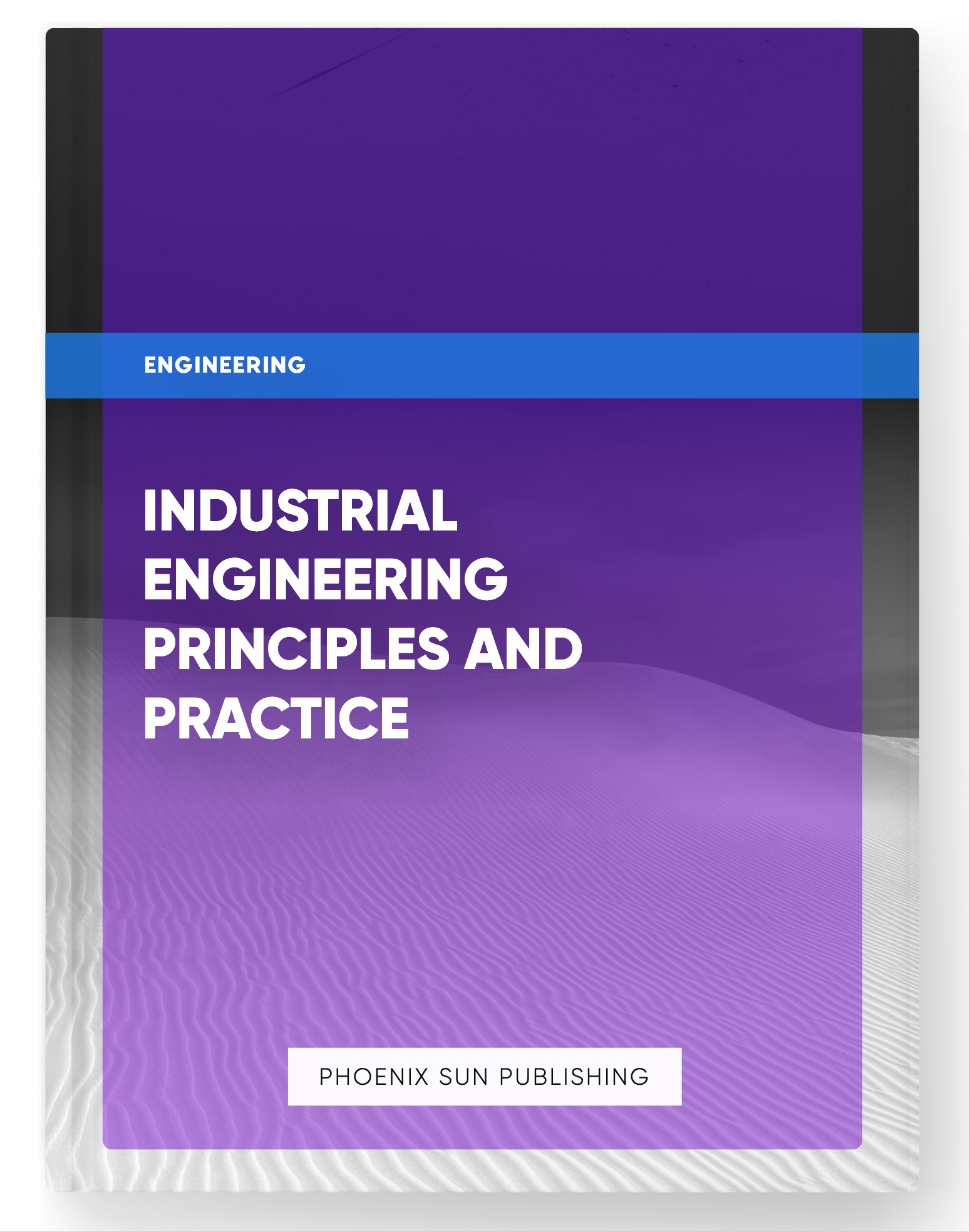 Industrial Engineering Principles and Practice