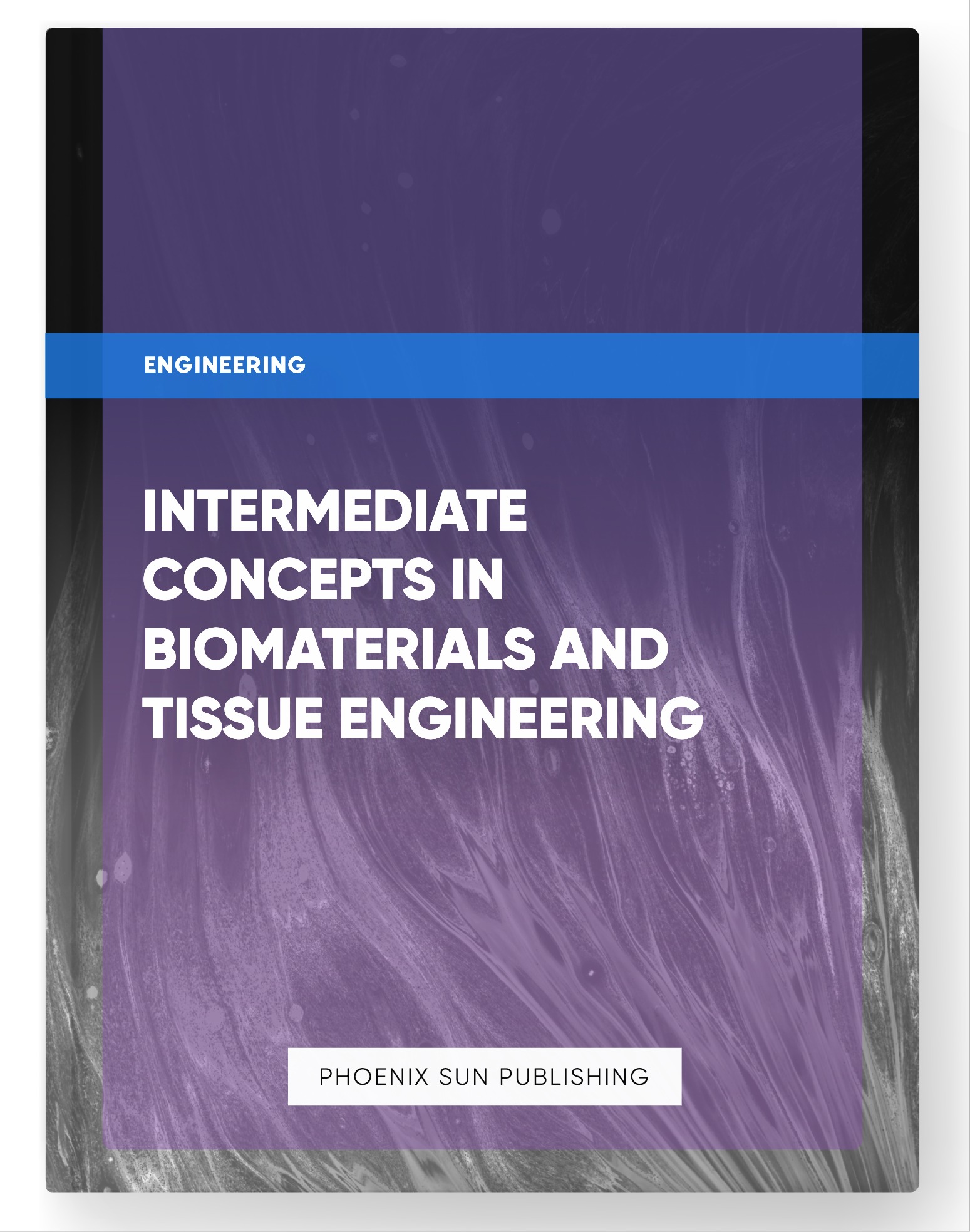 Intermediate Concepts in Biomaterials and Tissue Engineering