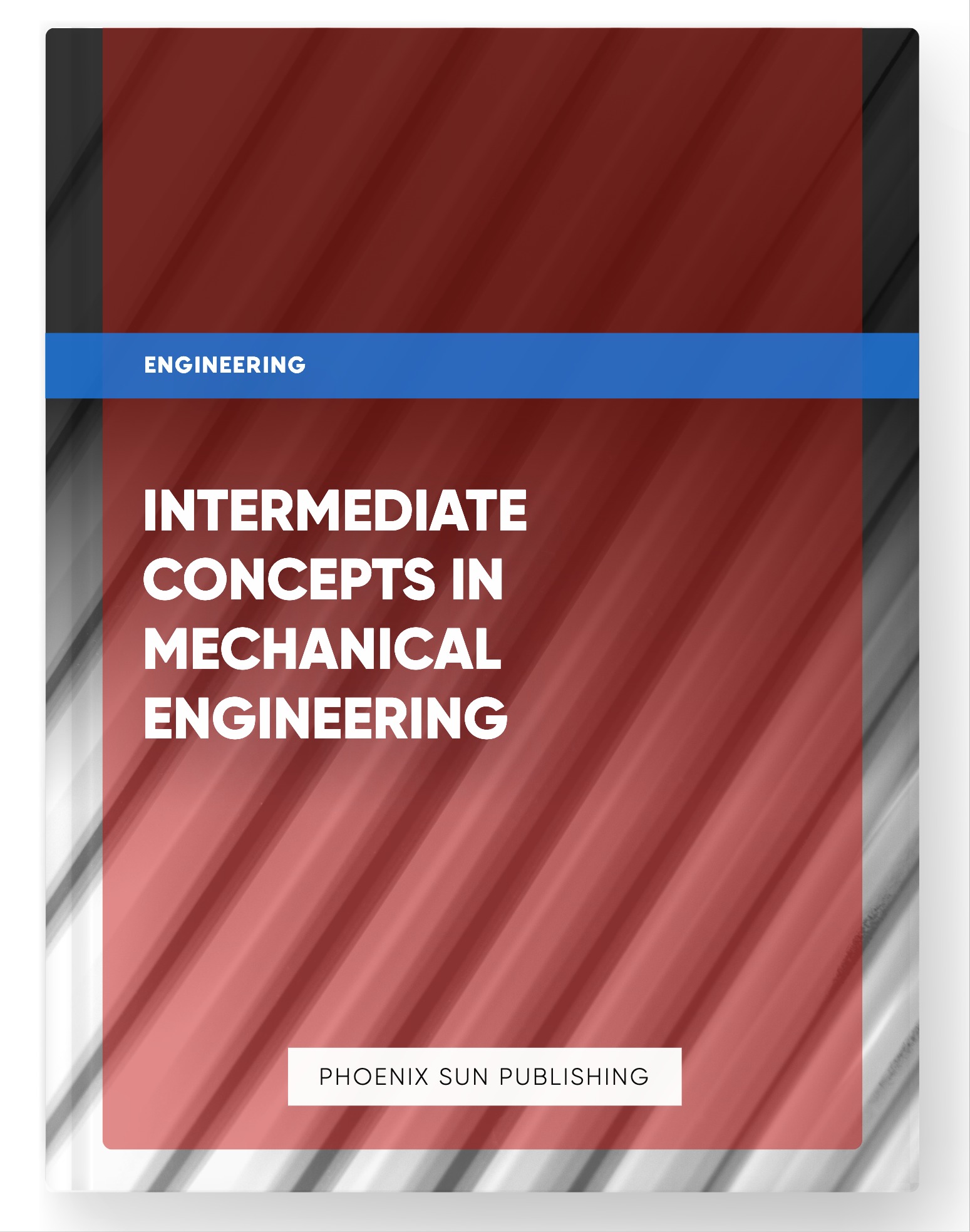 Intermediate Concepts in Mechanical Engineering