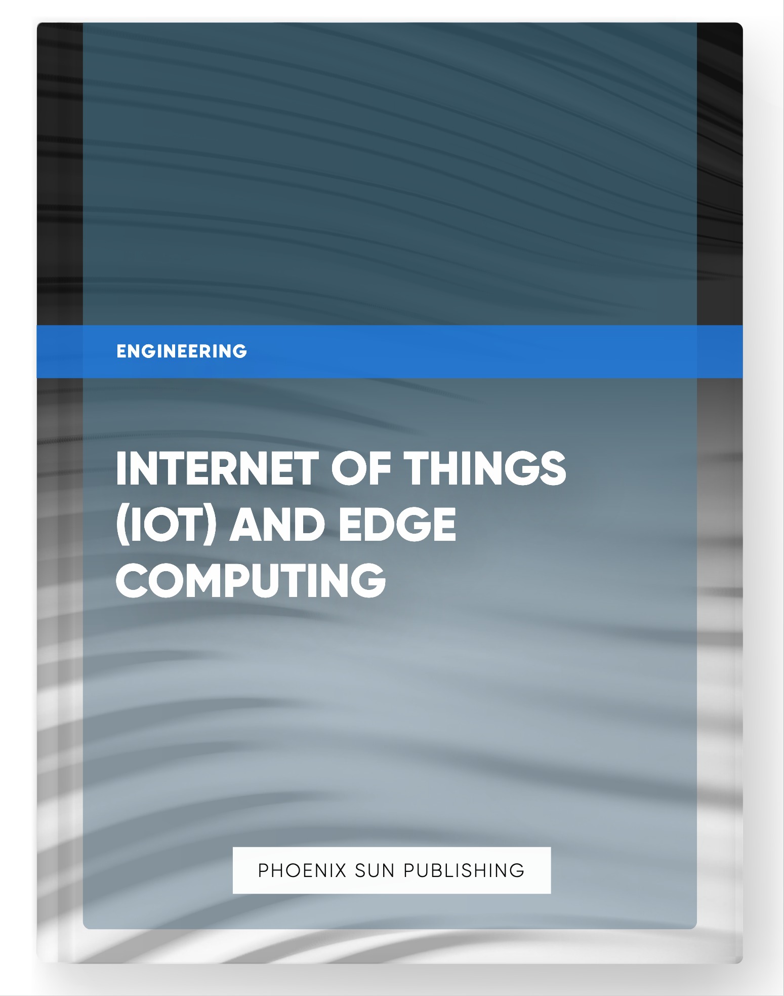 Internet of Things (IoT) and Edge Computing