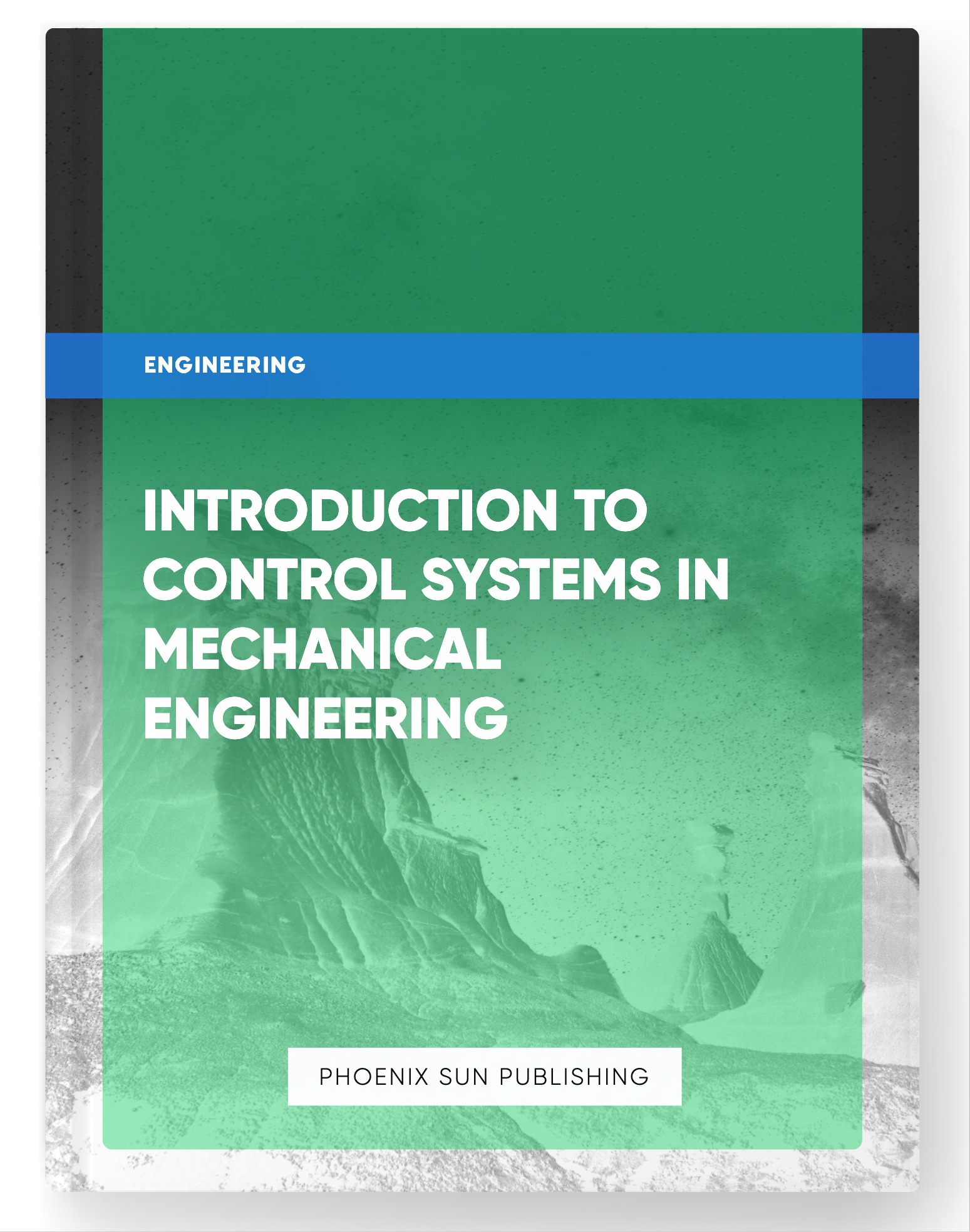 Introduction to Control Systems in Mechanical Engineering