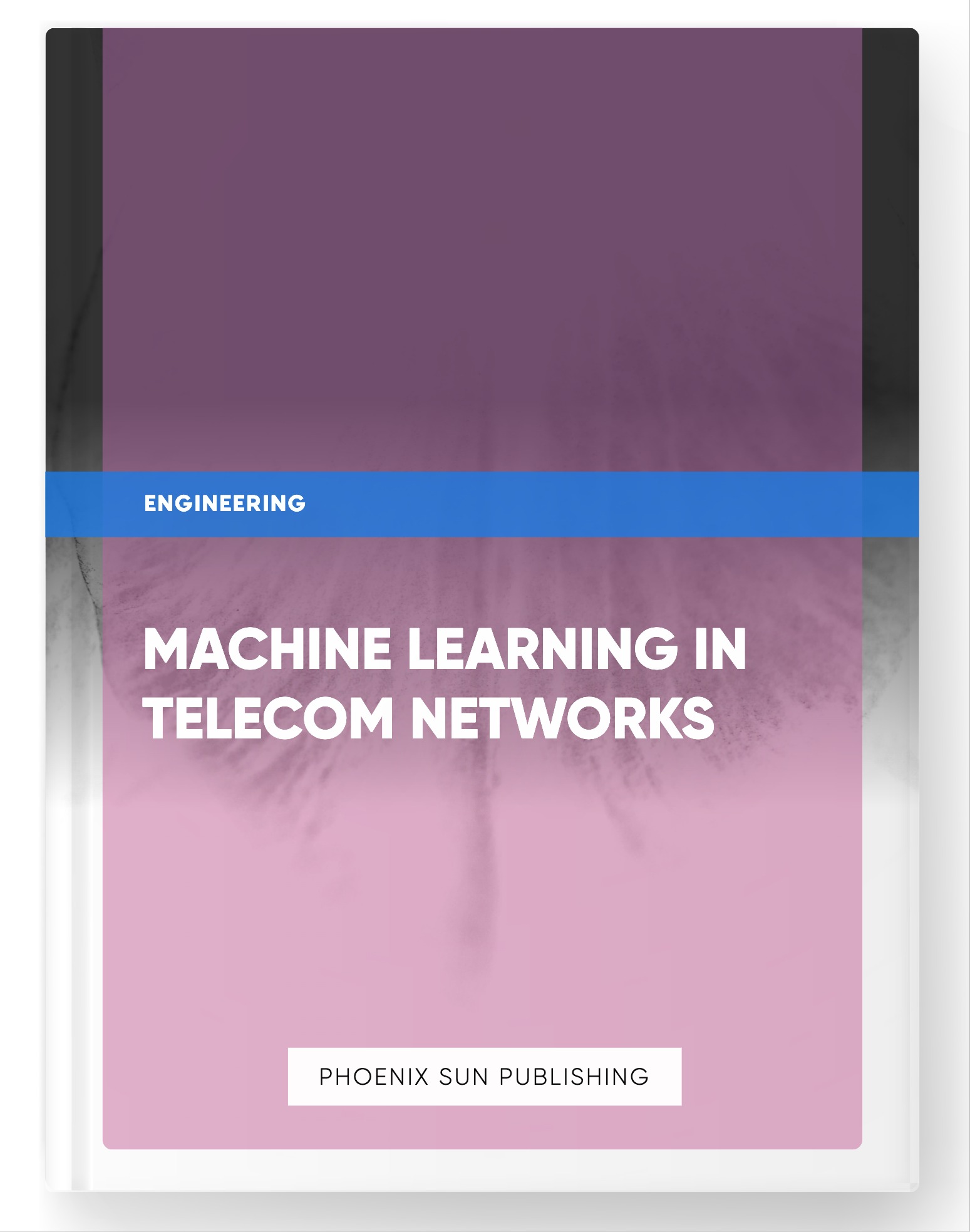 Machine Learning in Telecom Networks