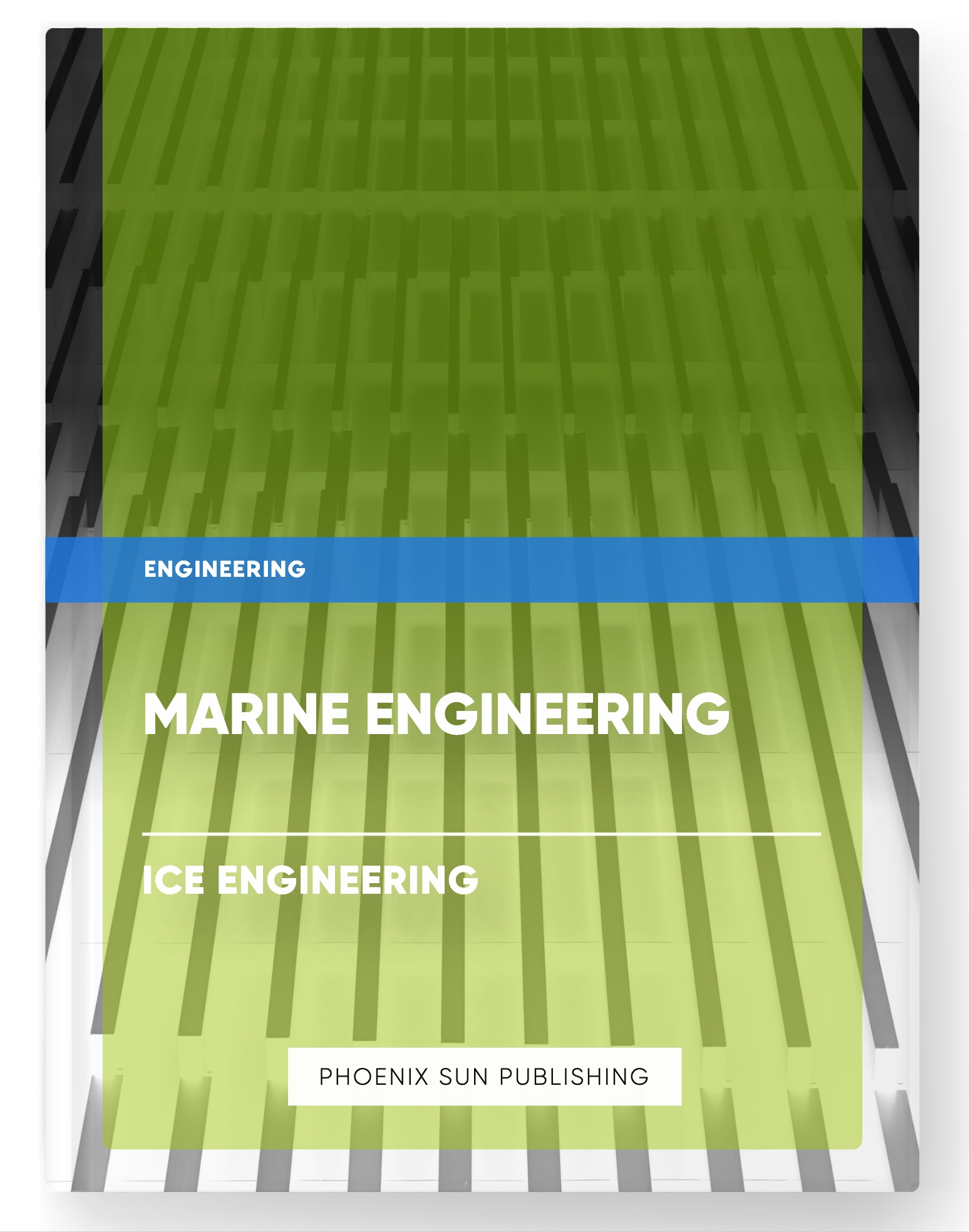 Marine Engineering – Ice Engineering