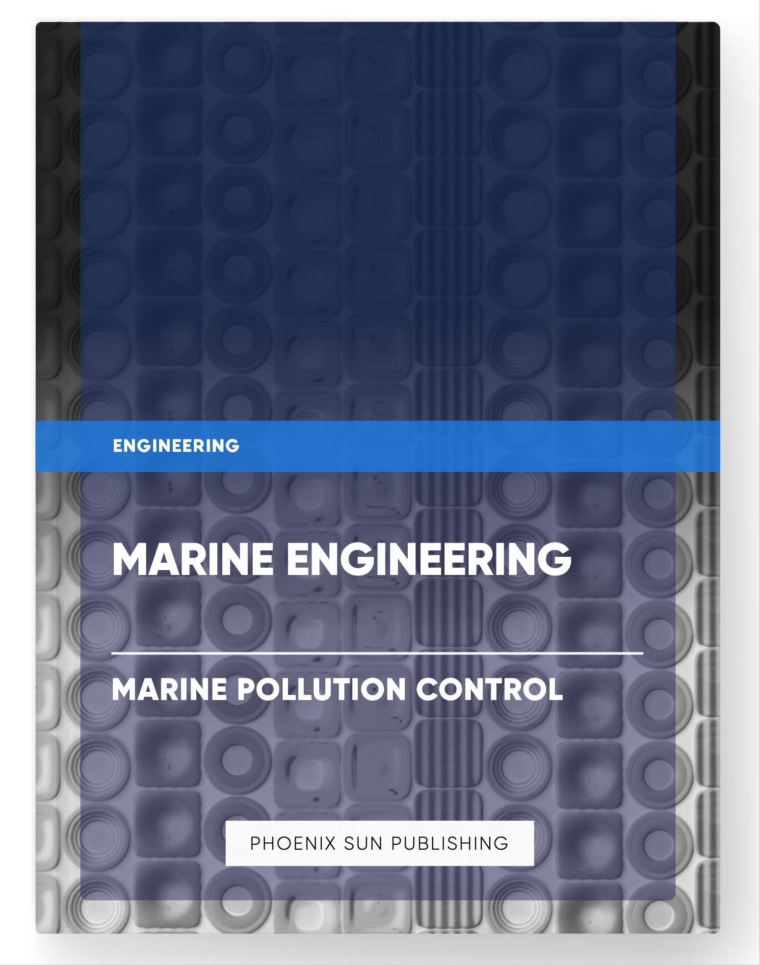 Marine Engineering – Marine Pollution Control