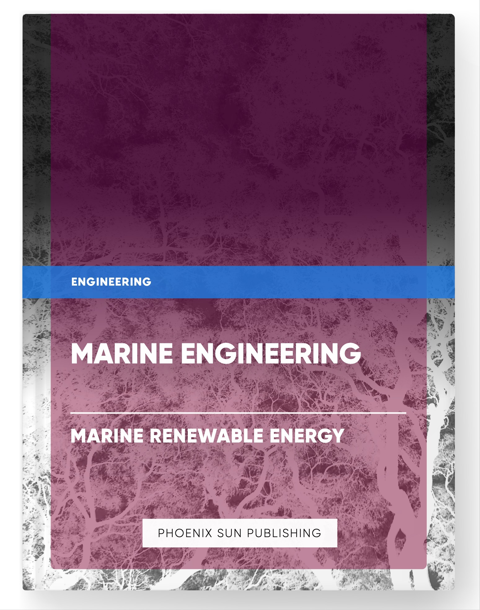 Marine Engineering – Marine Renewable Energy