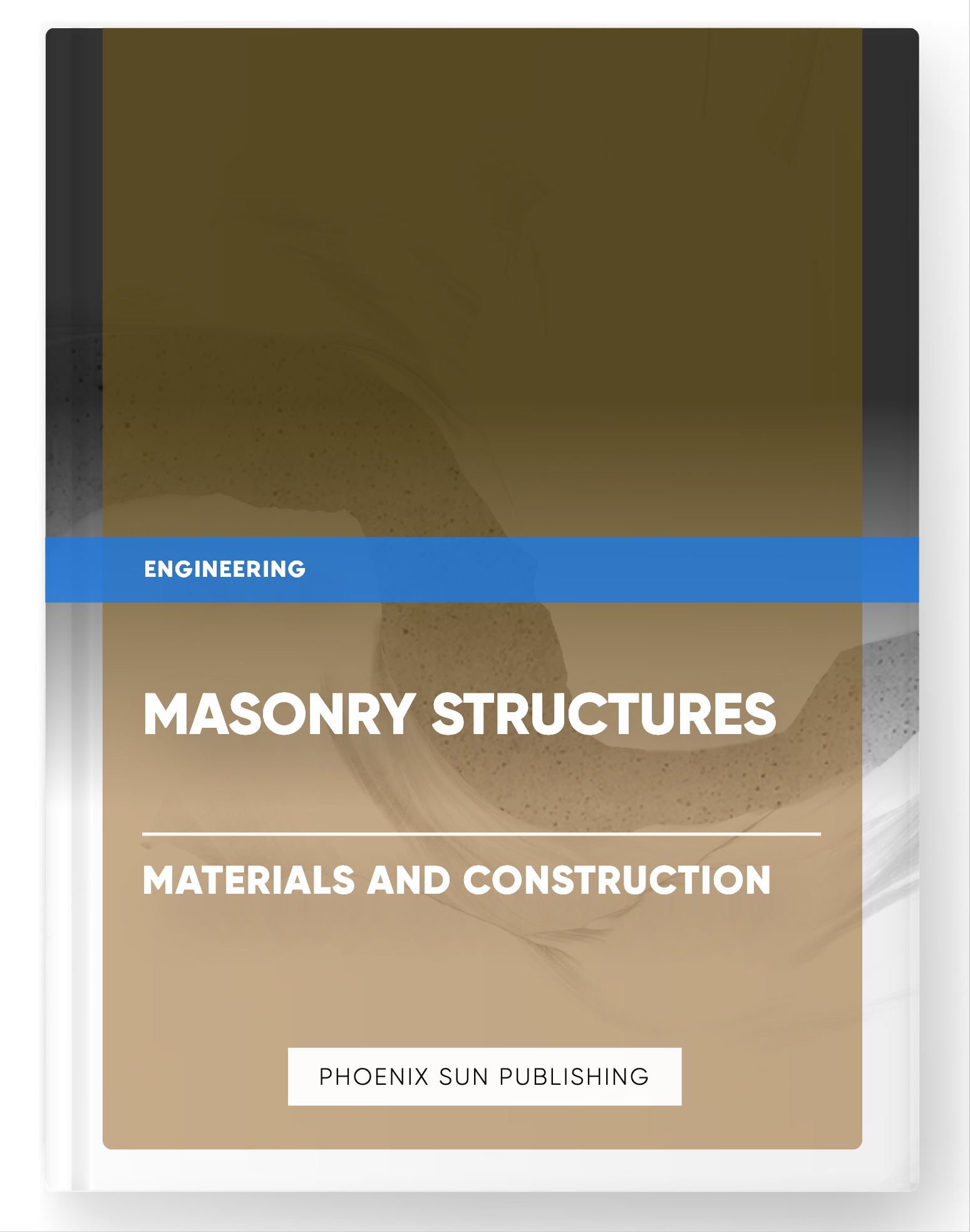 Masonry Structures – Materials and Construction